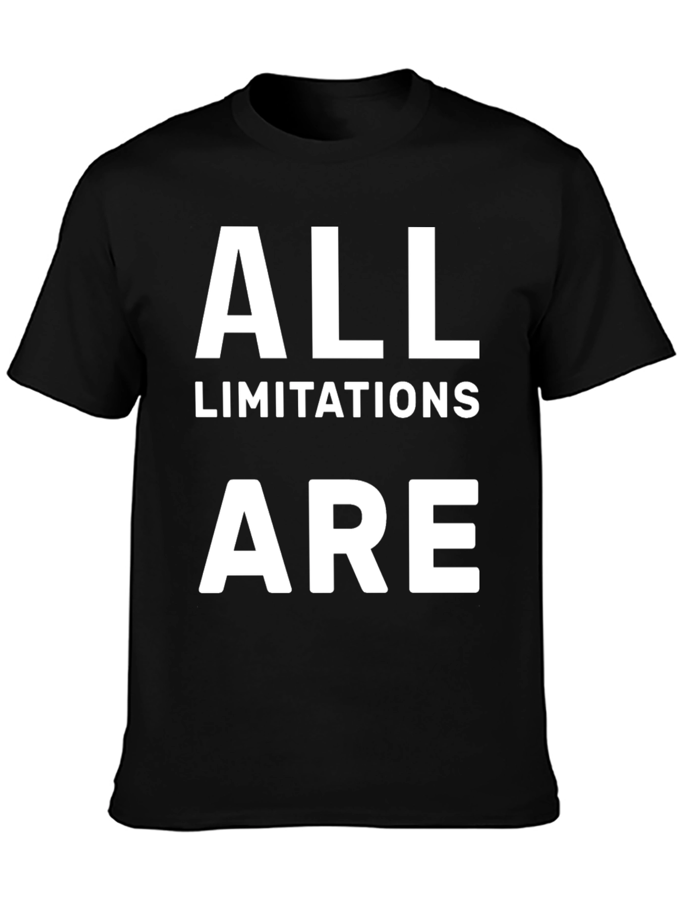 All Limitations Are T-Shirt - Motivational Graphic Tee