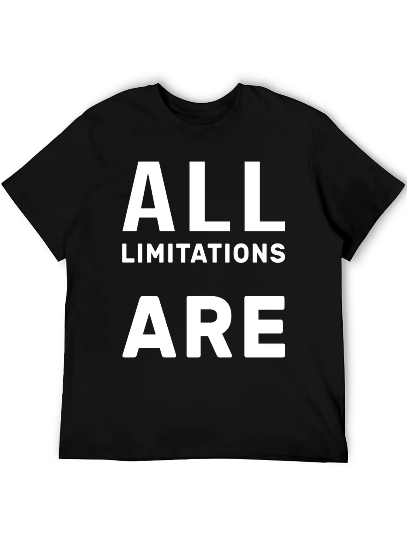 All Limitations Are T-Shirt - Motivational Graphic Tee