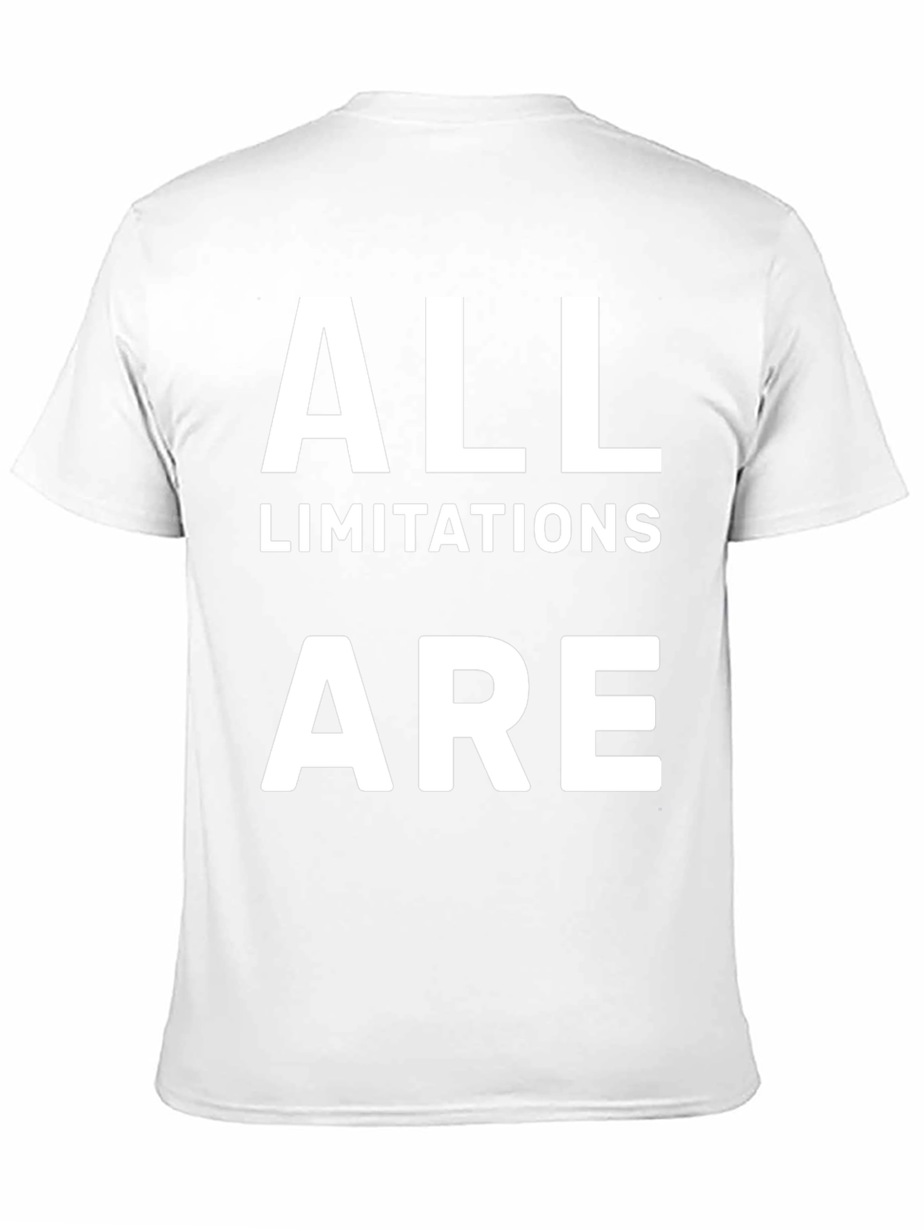 All Limitations Are T-Shirt - Motivational Graphic Tee