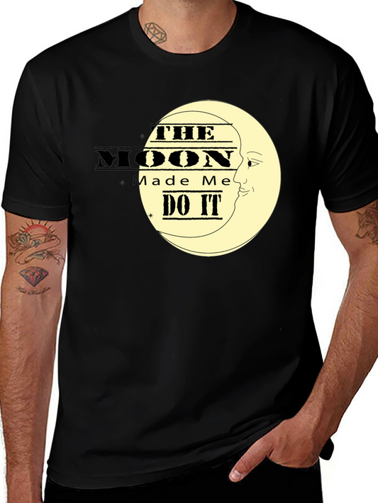 The Moon Made Me Do It Black T-Shirt