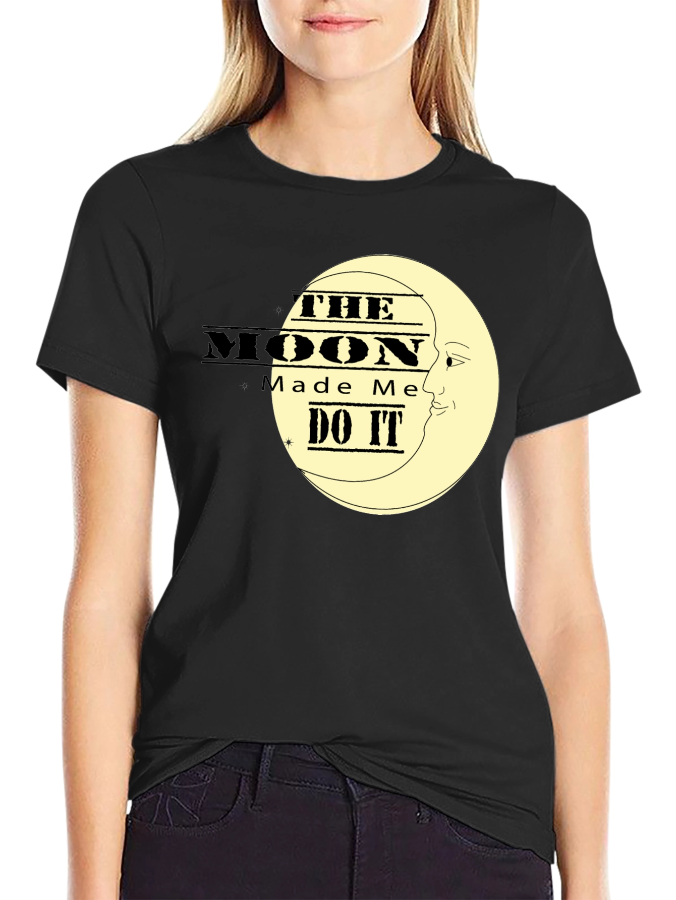 The Moon Made Me Do It Black T-Shirt