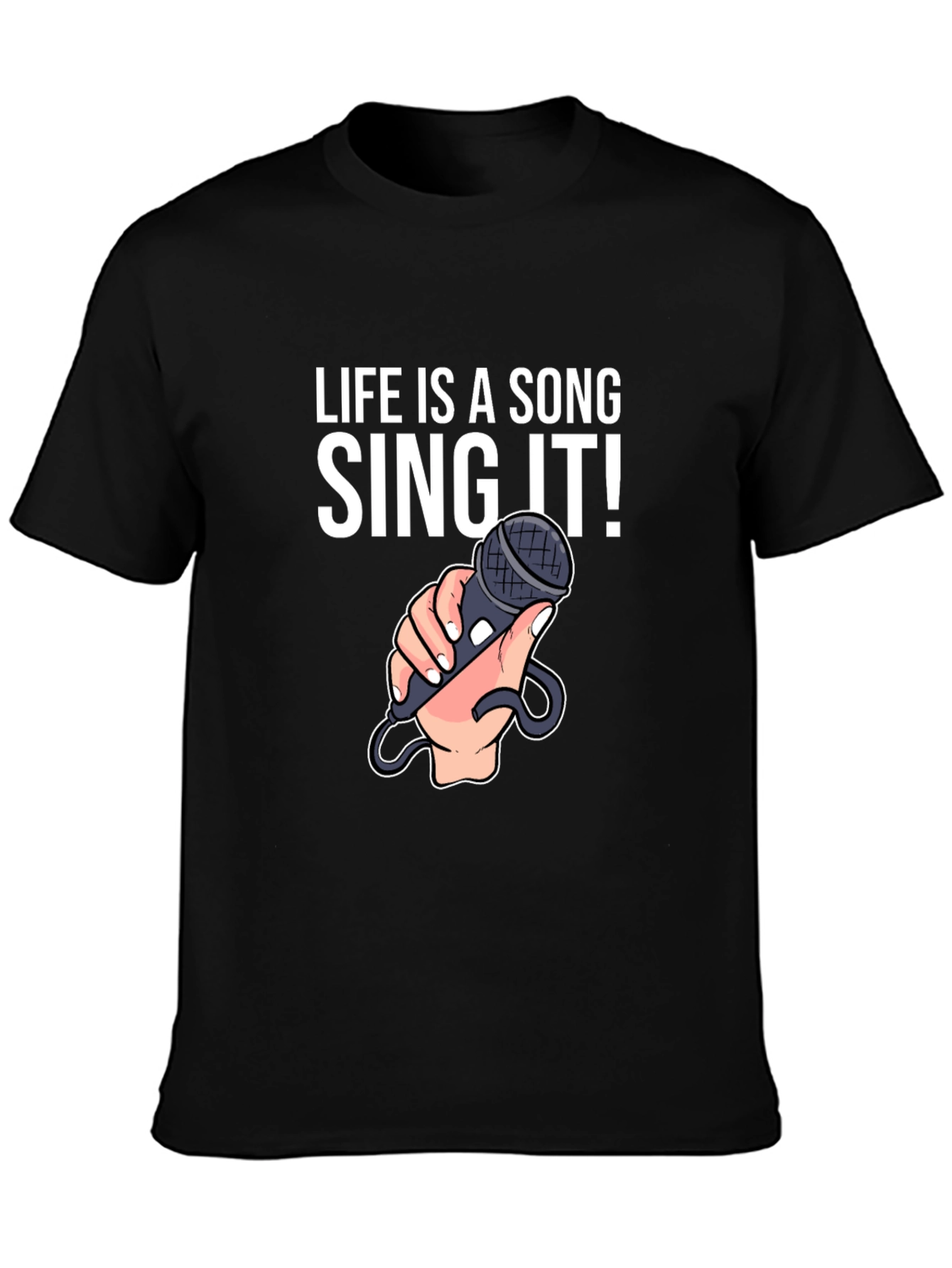 Life is a Song T-Shirt - Sing It Loud!