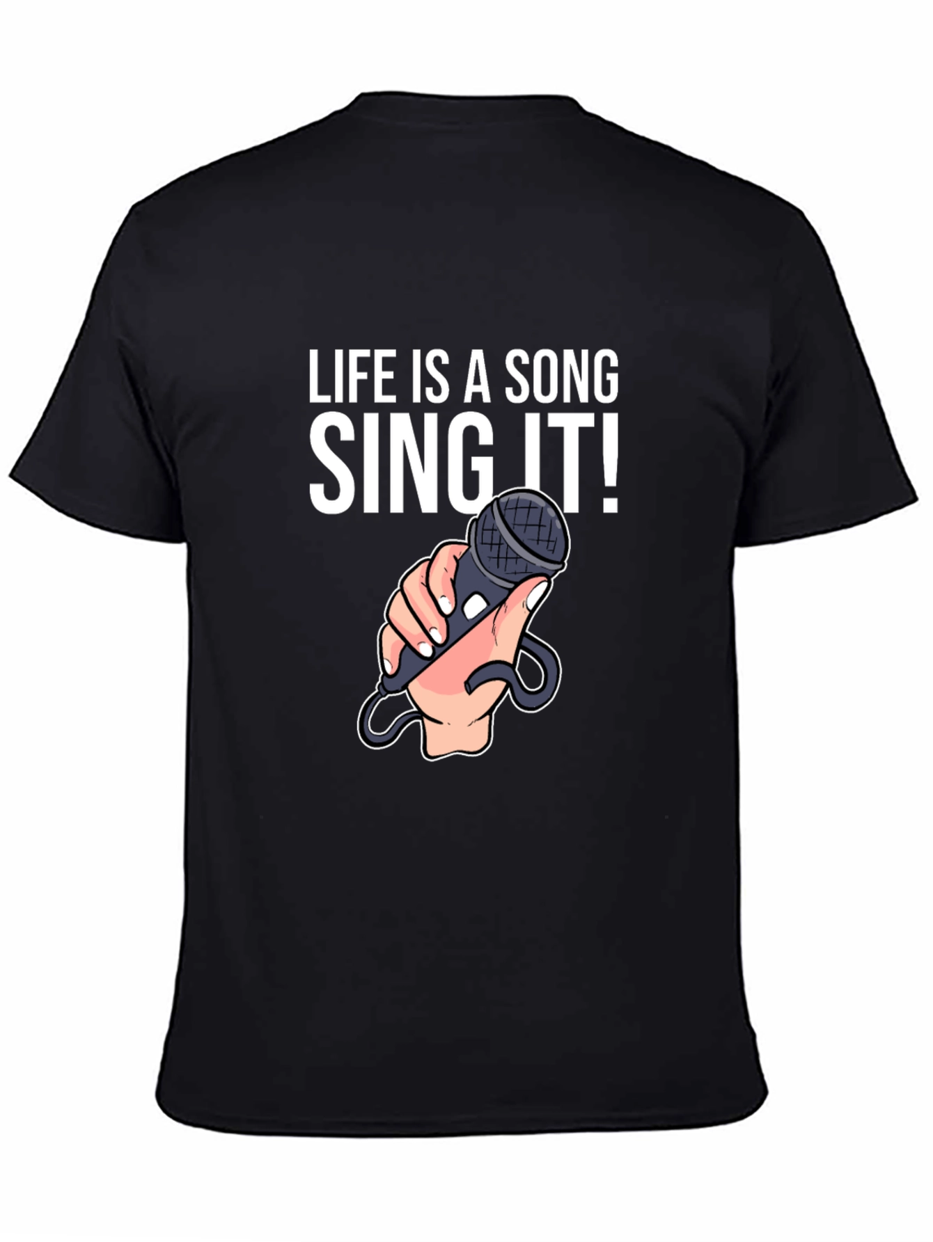 Life is a Song T-Shirt - Sing It Loud!