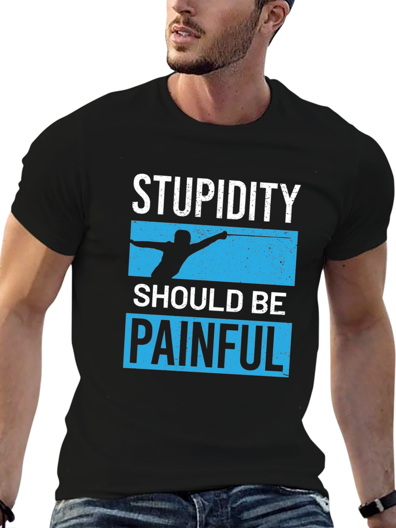 Stupidity Should Be Painful Graphic Tee