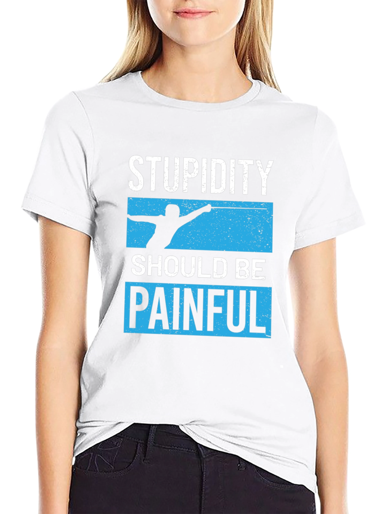 Stupidity Should Be Painful Graphic Tee