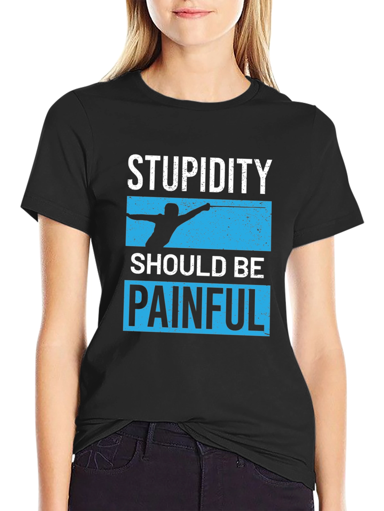 Stupidity Should Be Painful Graphic Tee