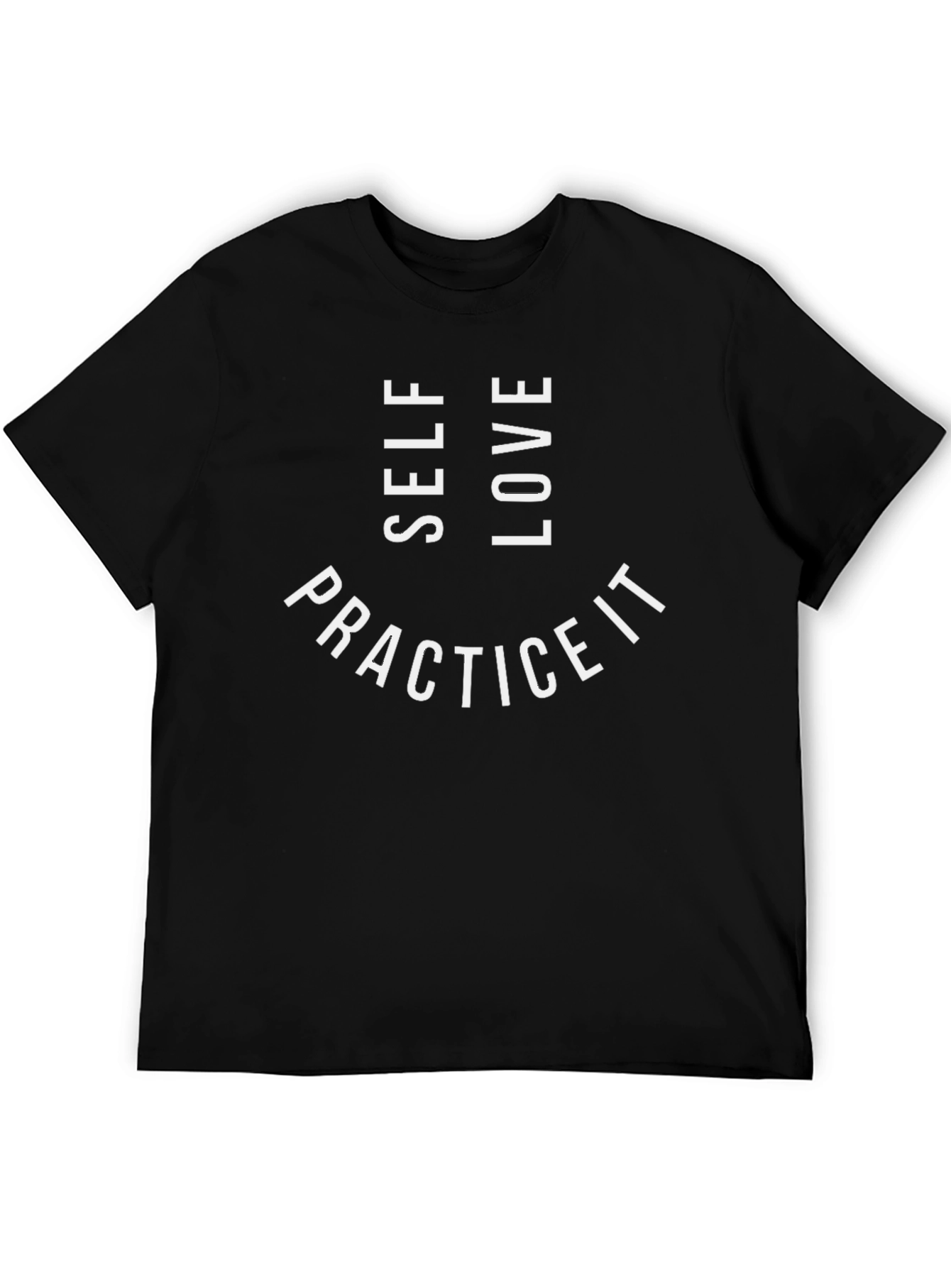 Self Love Practice It Graphic Tee