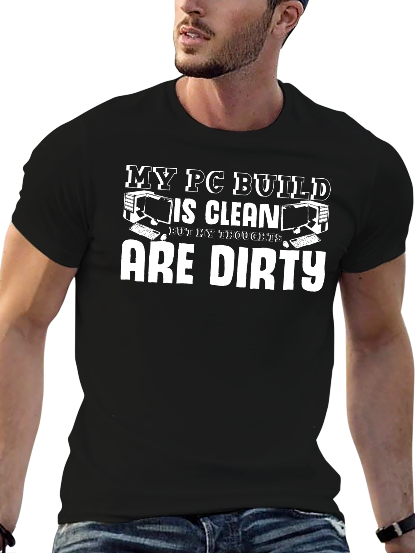 My PC Build Is Clean Funny Gamer T-Shirt
