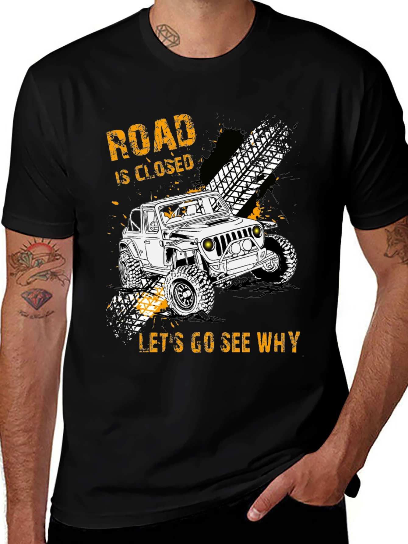 Road Closed Lets Go See Why Graphic Tee
