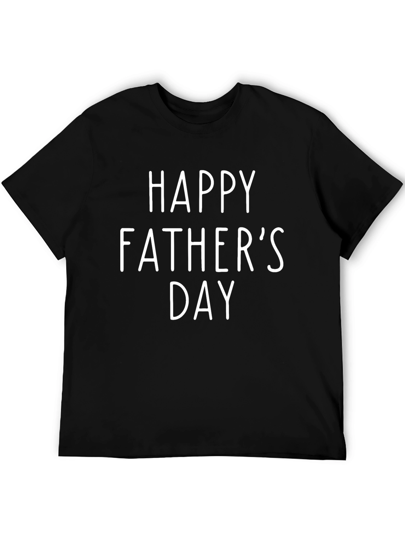 Happy Fathers Day T-Shirt - Black Cotton Tee