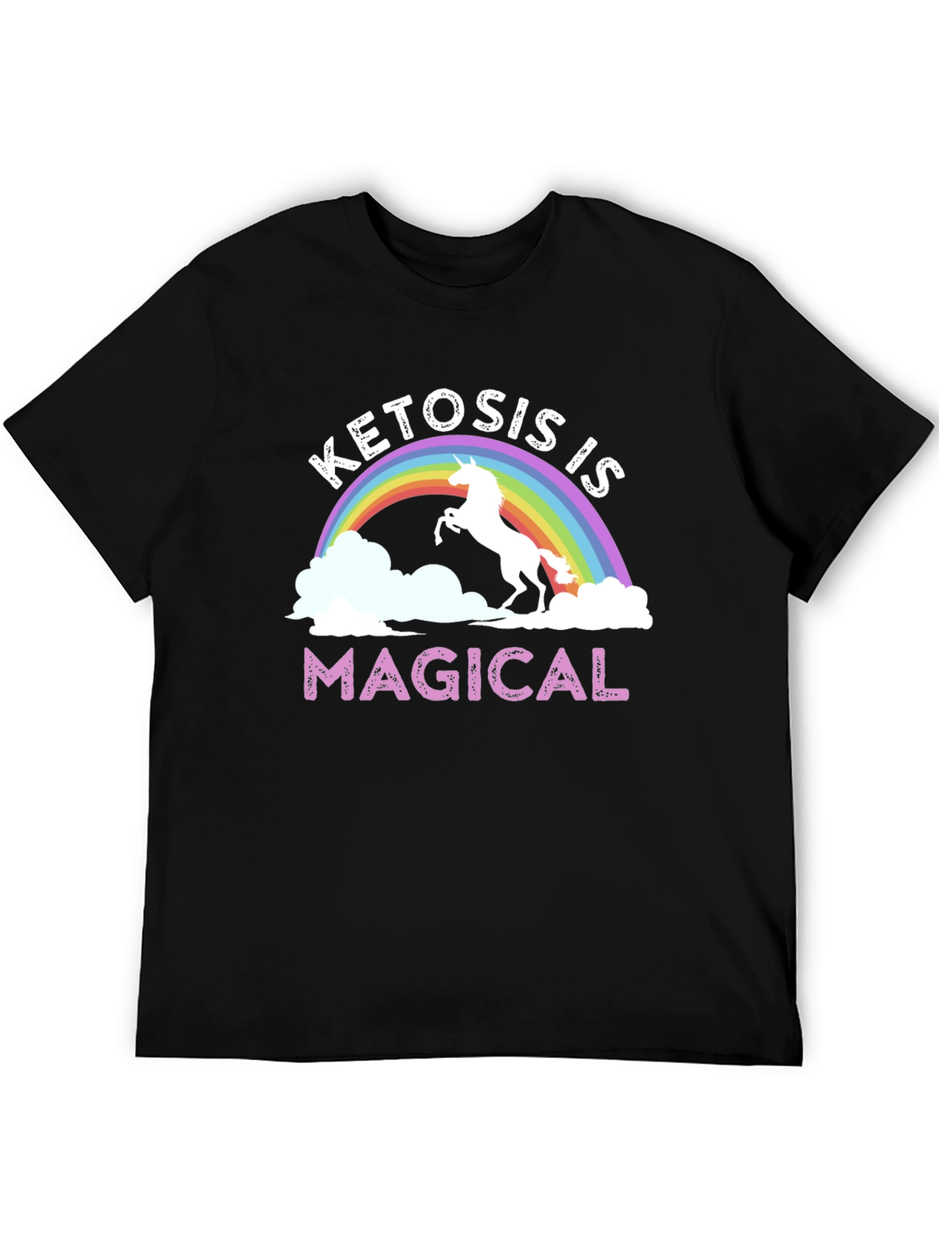 Ketosis is Magical T-Shirt Rainbow Unicorn