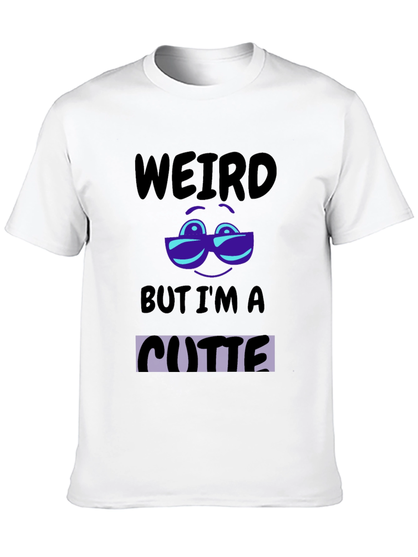 Weird But Im A Cutie Black T-Shirt