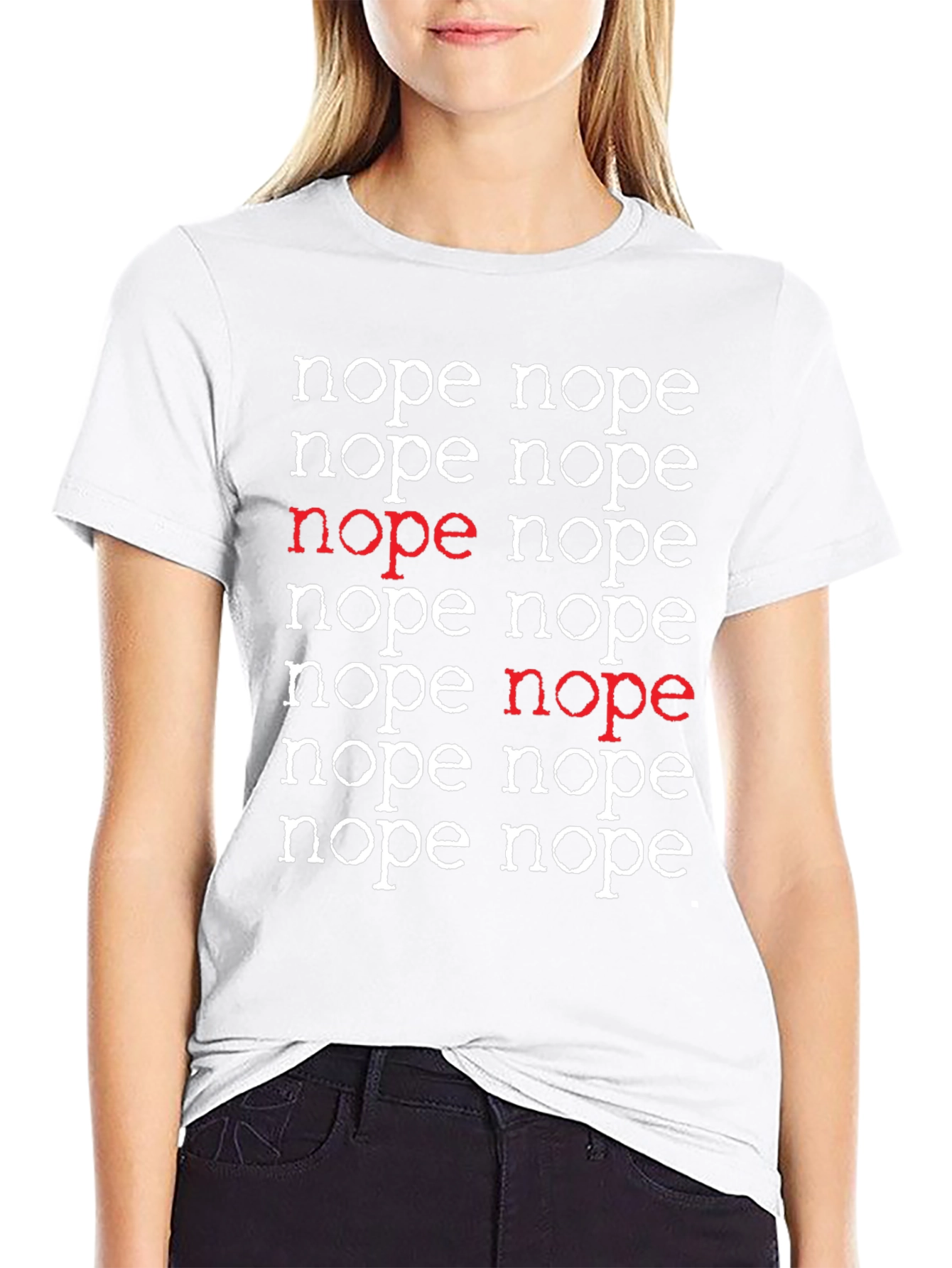Nope T-Shirt - Funny Sarcastic Graphic Tee