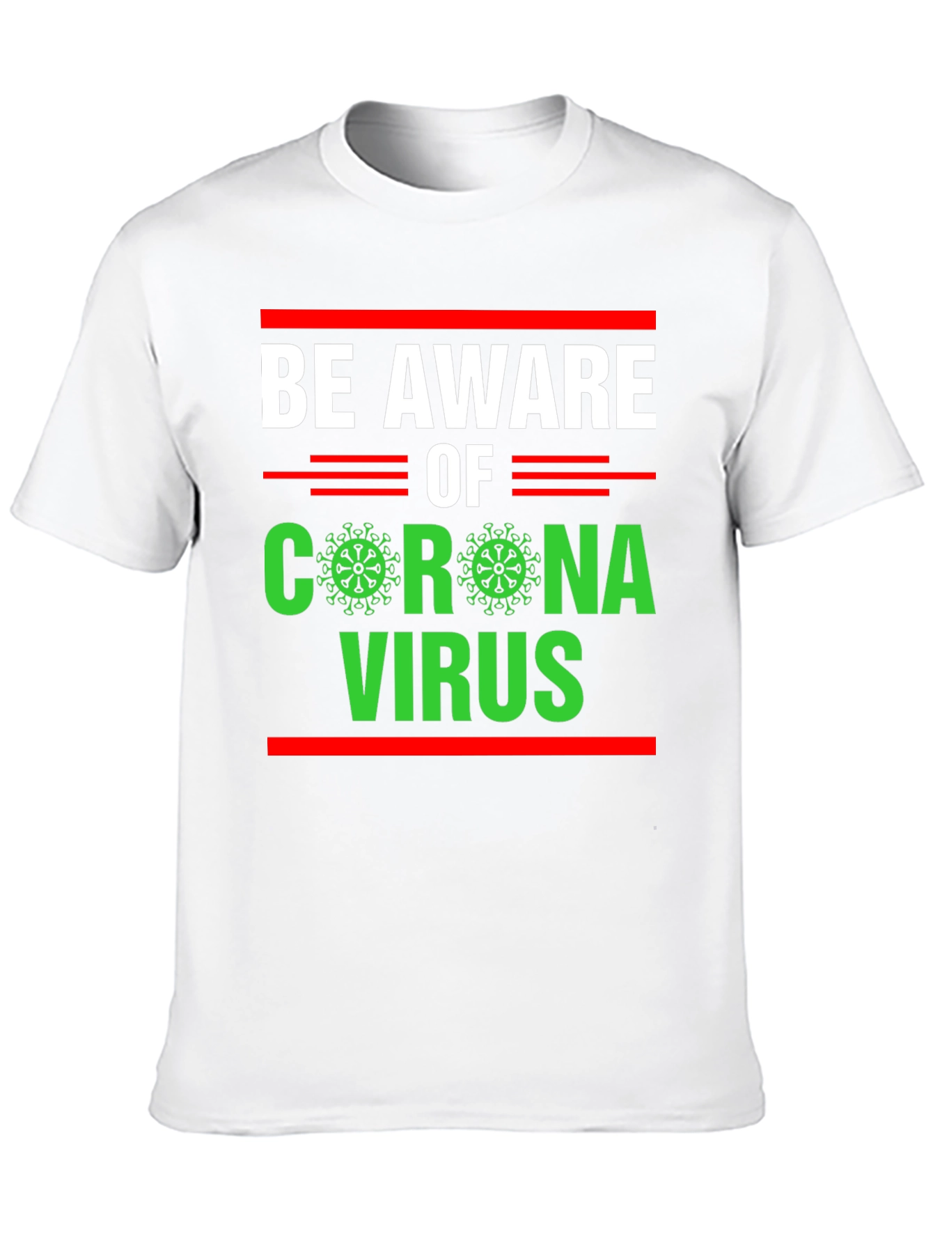 Be Aware Corona Virus Graphic T-Shirt