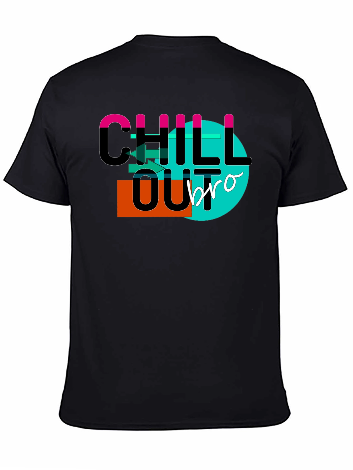 Chill Out Bro T-Shirt