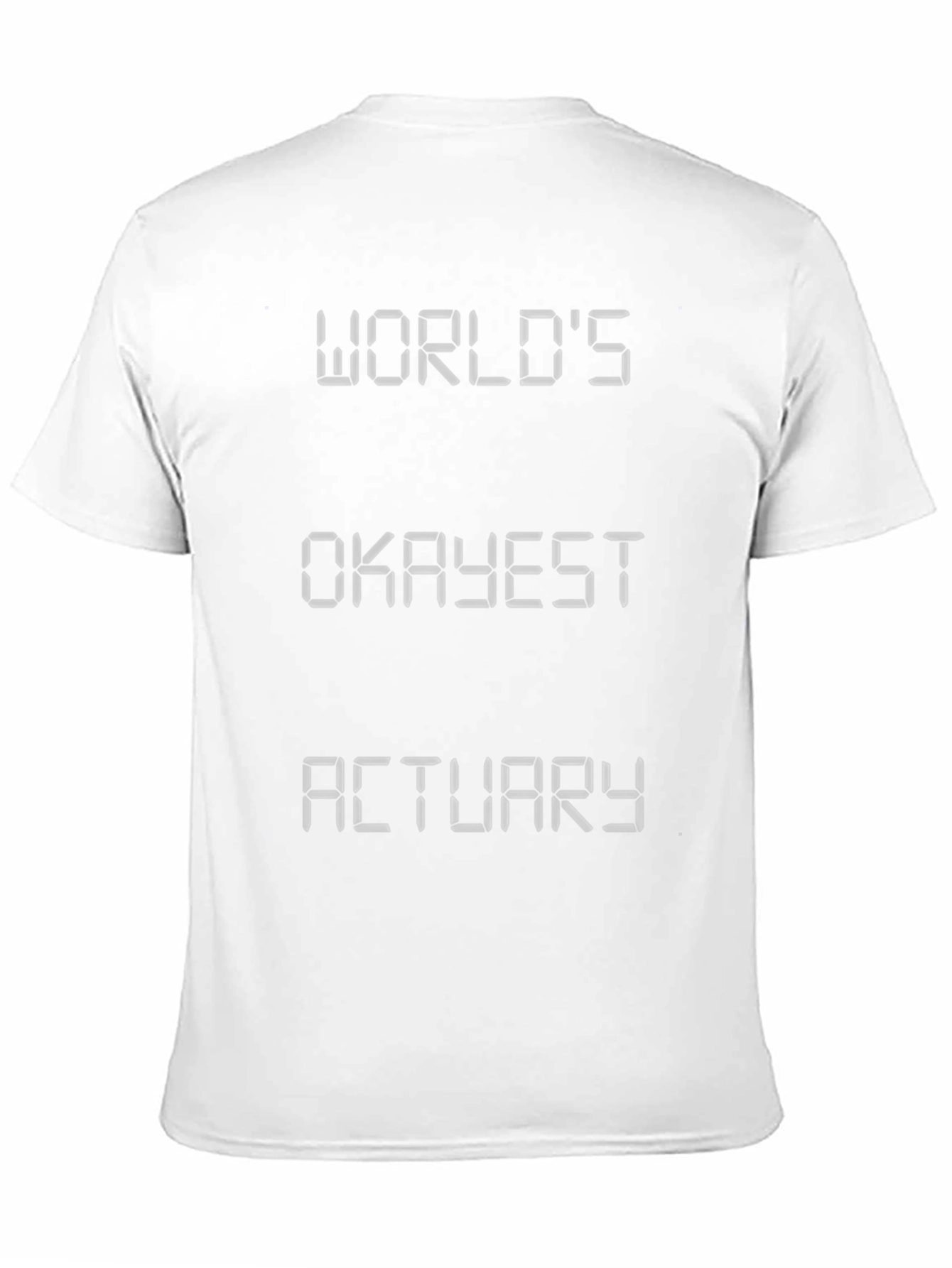 Worlds Okayest Actuary Black T-Shirt