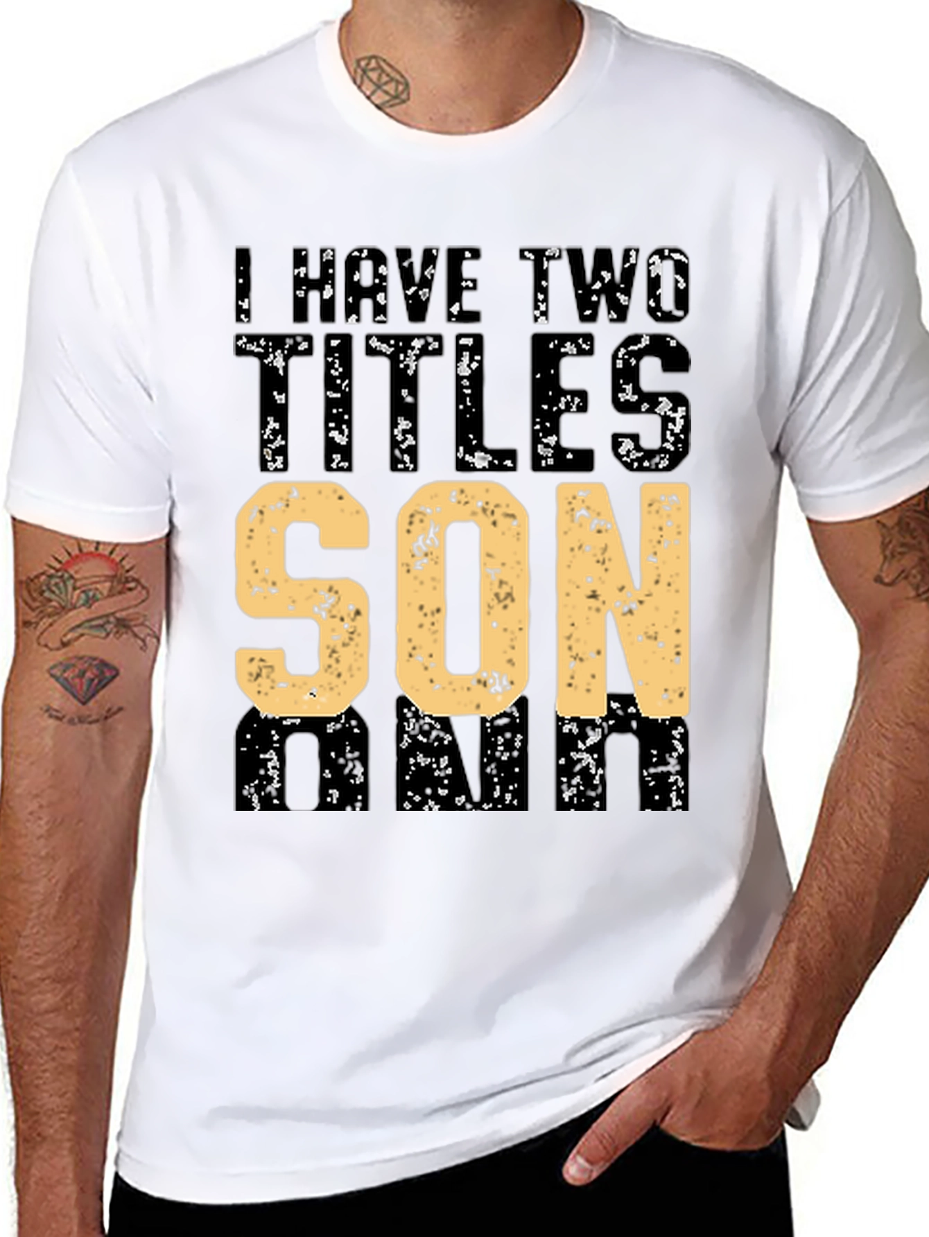 I Have Two Titles Son and Dad T-Shirt