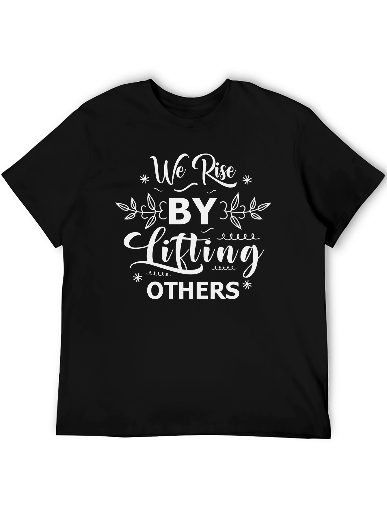 Inspirational We Rise Graphic T-Shirt
