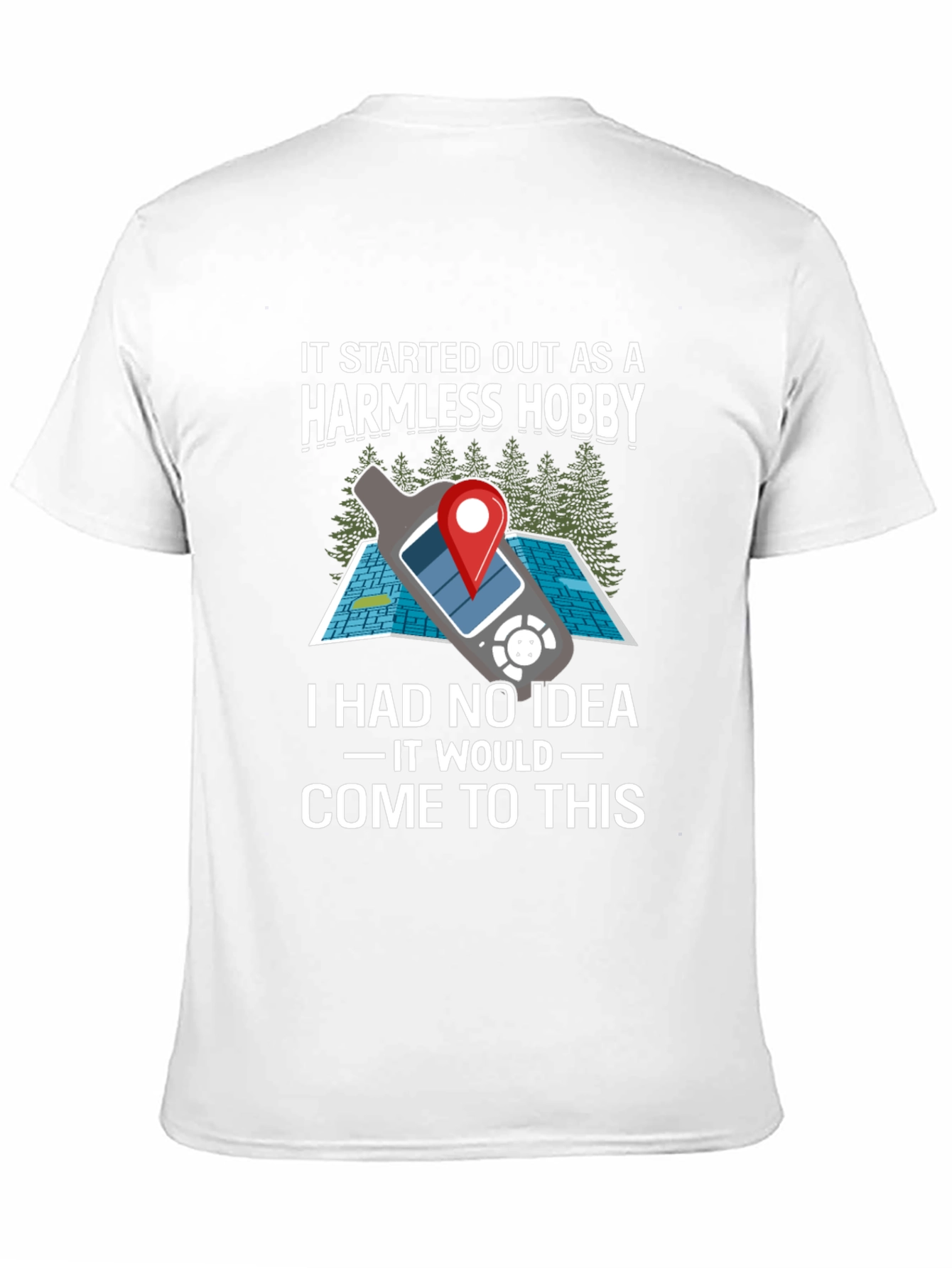Harmless Hobby Geocaching T-Shirt