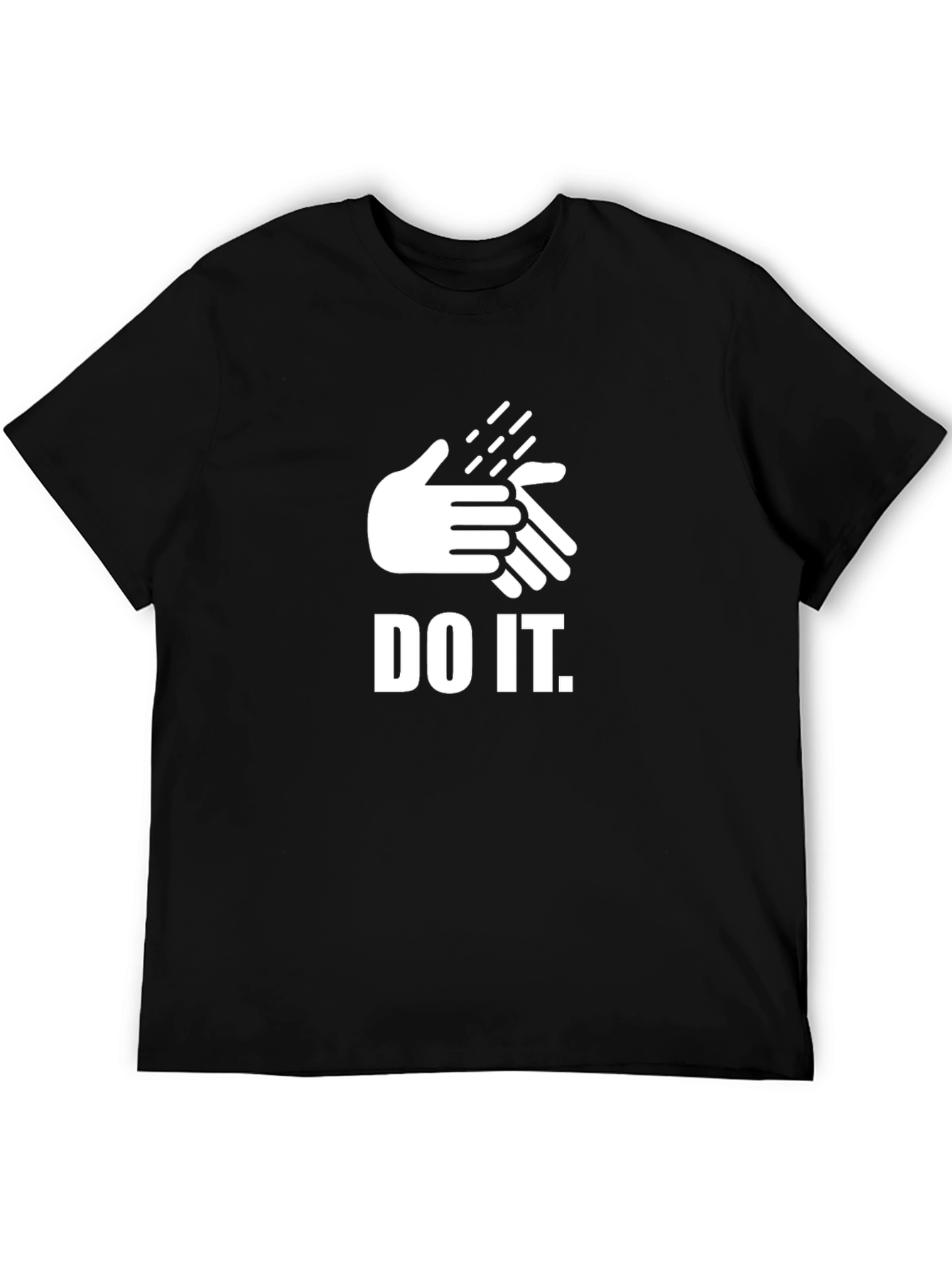 Motivational Do It T-Shirt Funny Meme Tee