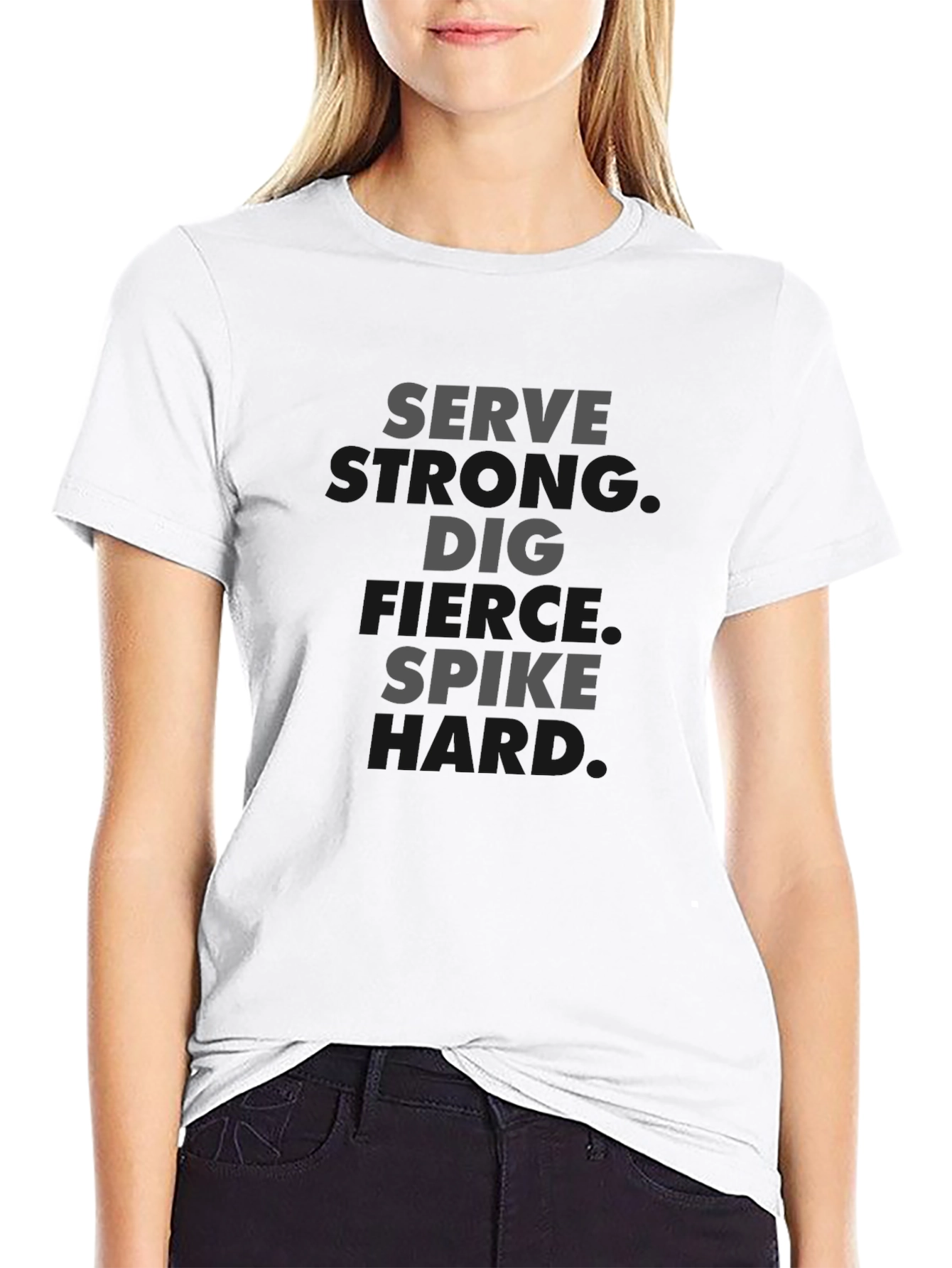Volleyball T-Shirt: Serve Dig Spike Hard!