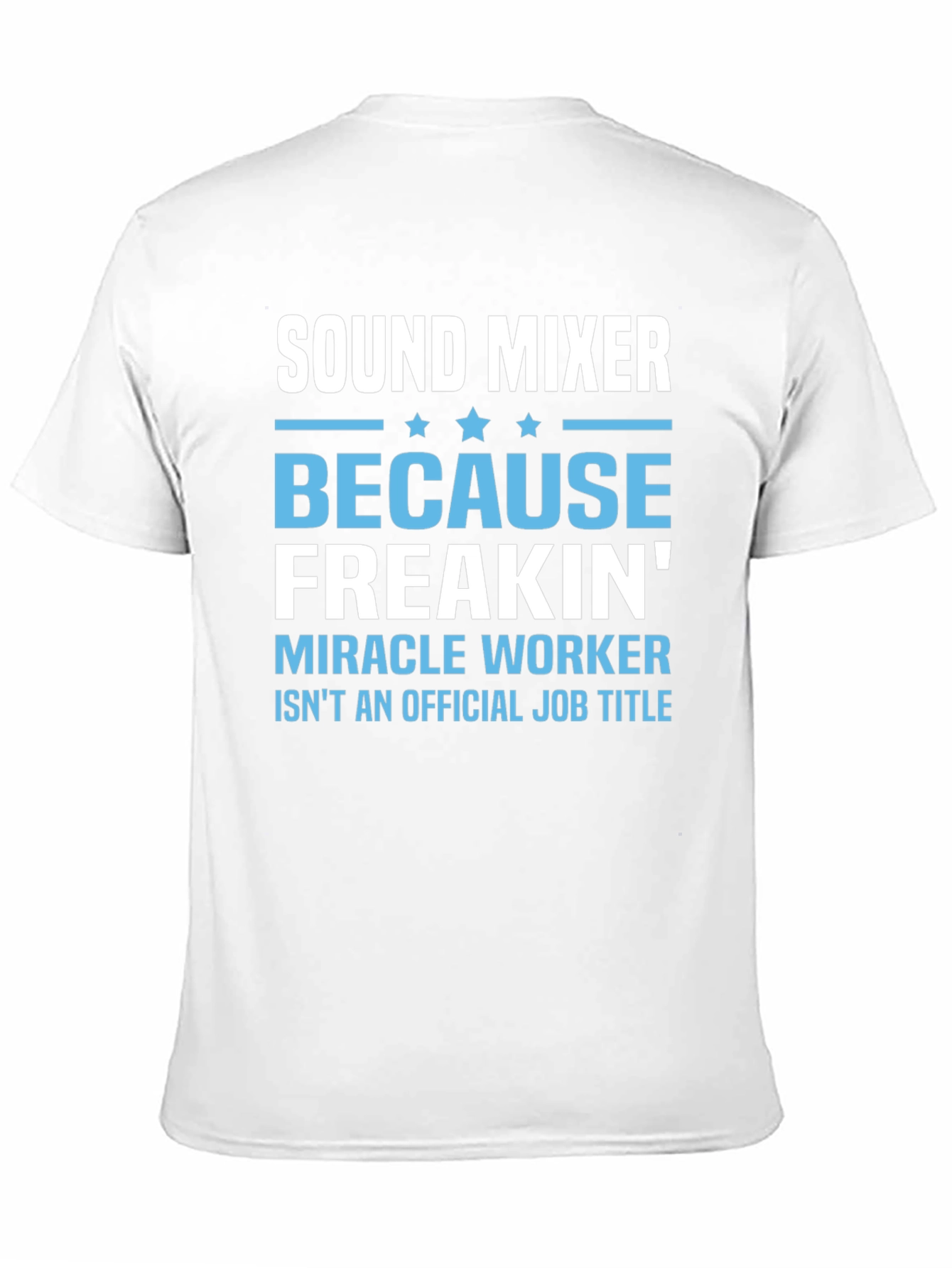 Sound Mixer Funny Job Title T-Shirt