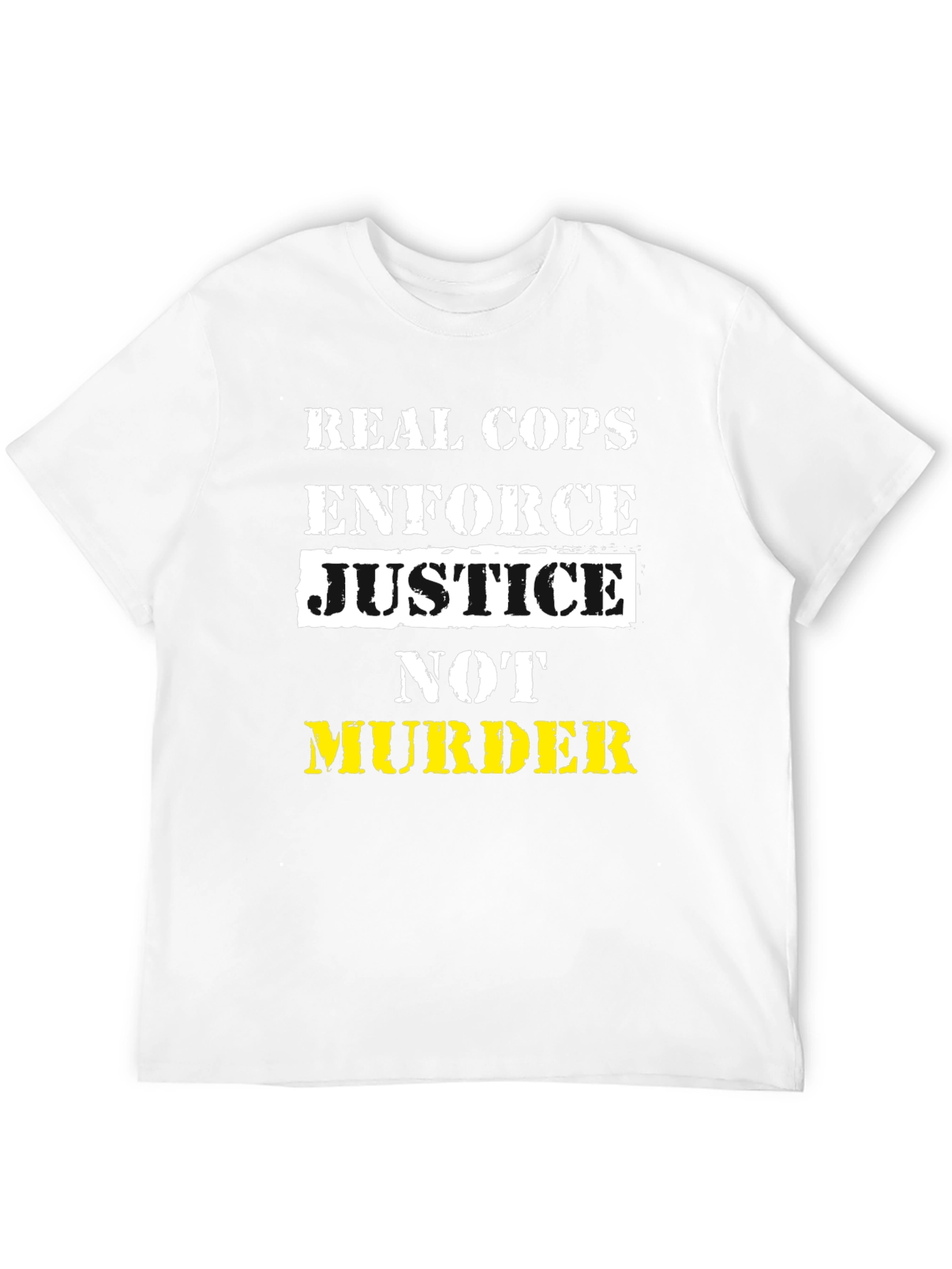 Real Cops Enforce Justice T-Shirt