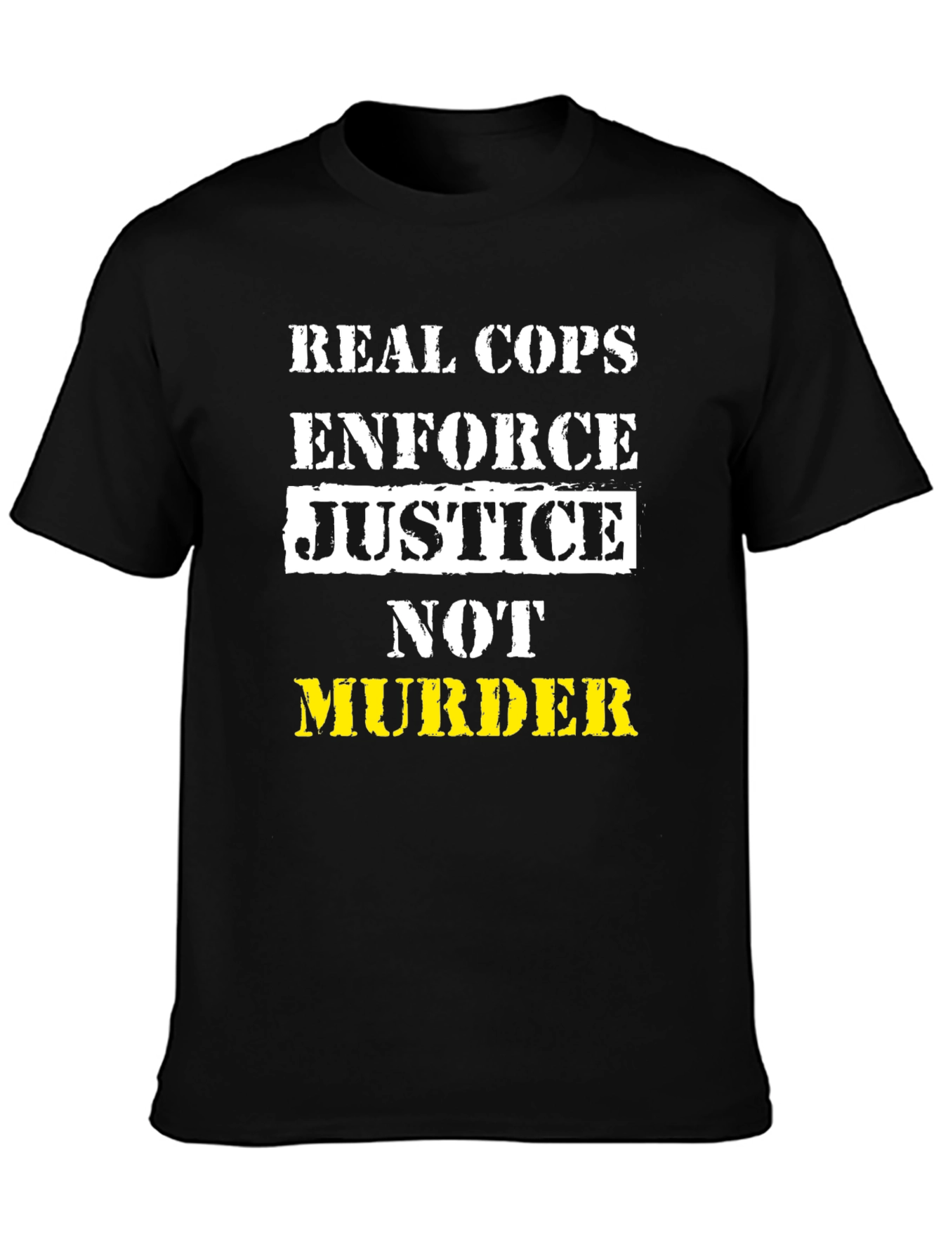 Real Cops Enforce Justice T-Shirt