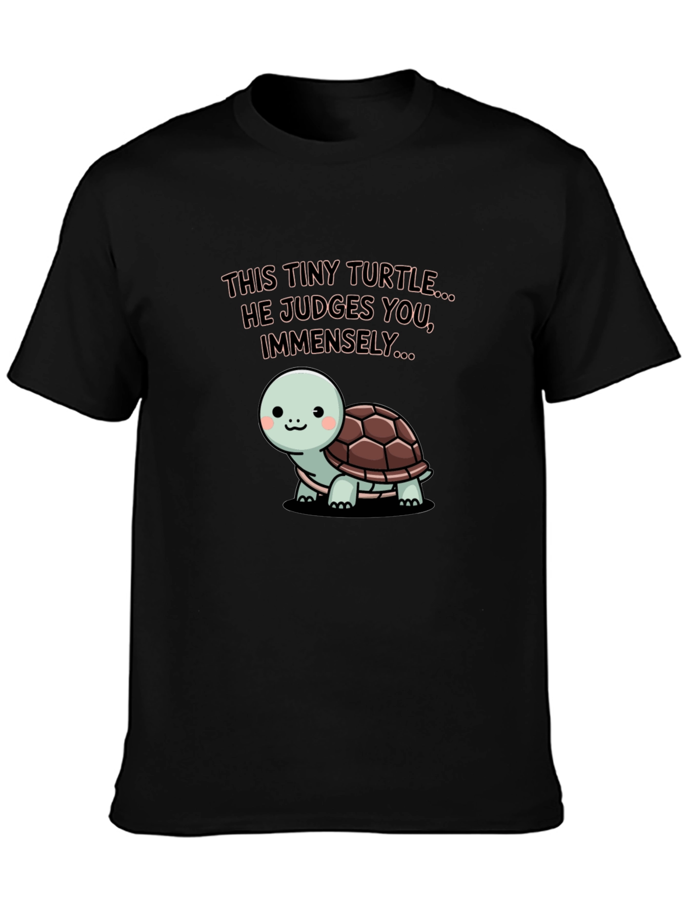 Tiny Turtle Judges You Graphic Tee