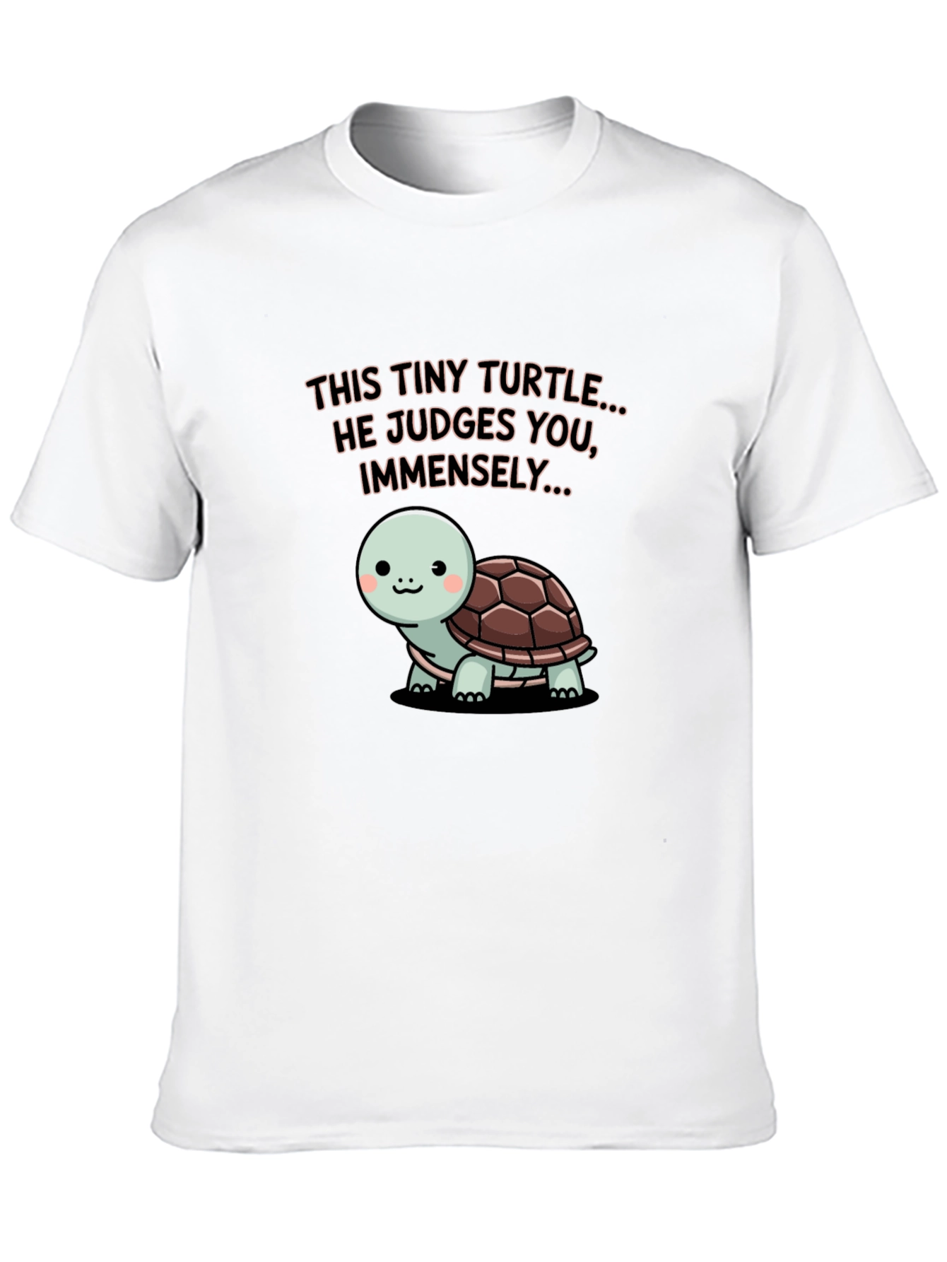 Tiny Turtle Judges You Graphic Tee