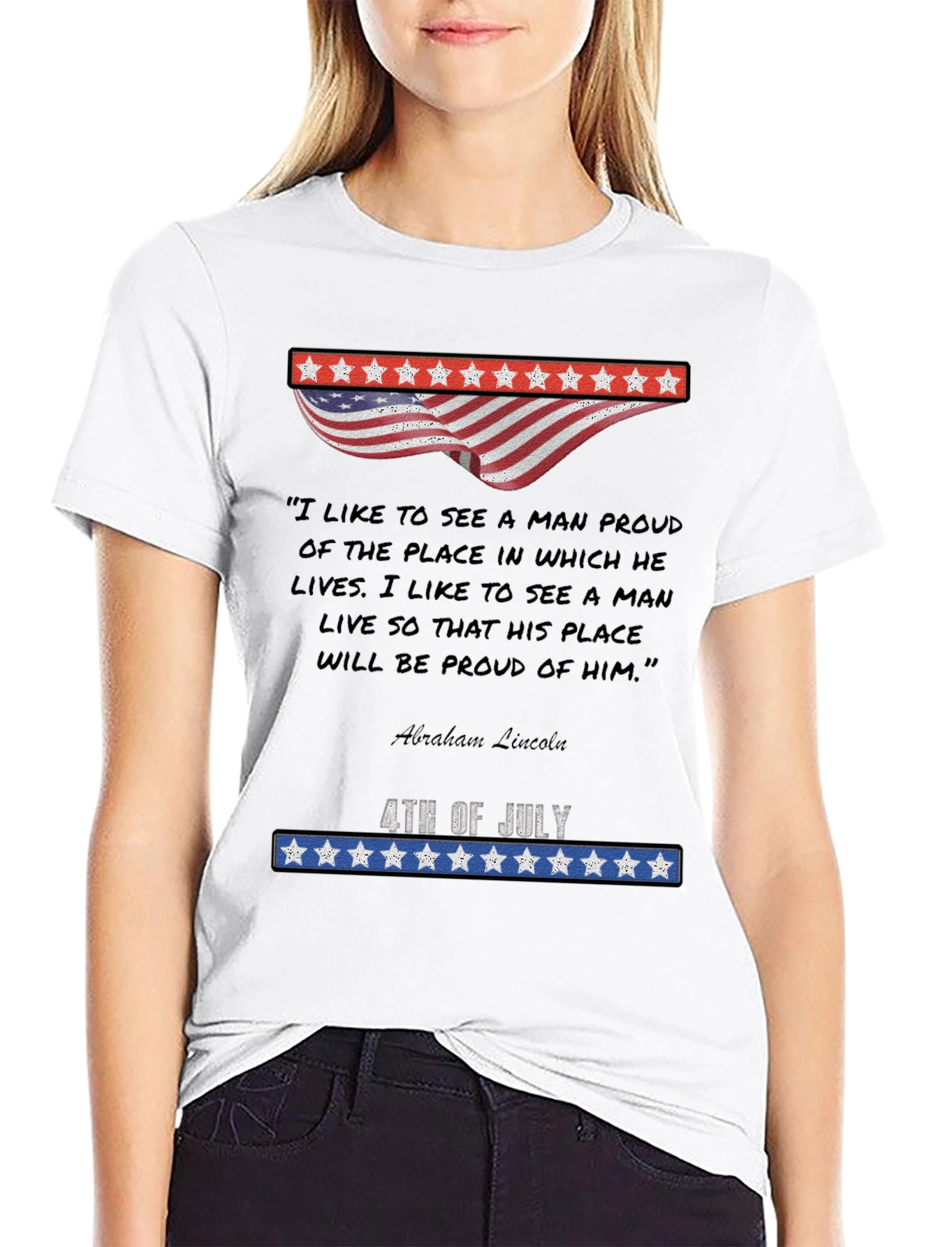 Patriotic 4th of July Abraham Lincoln Quote T-Shirt
