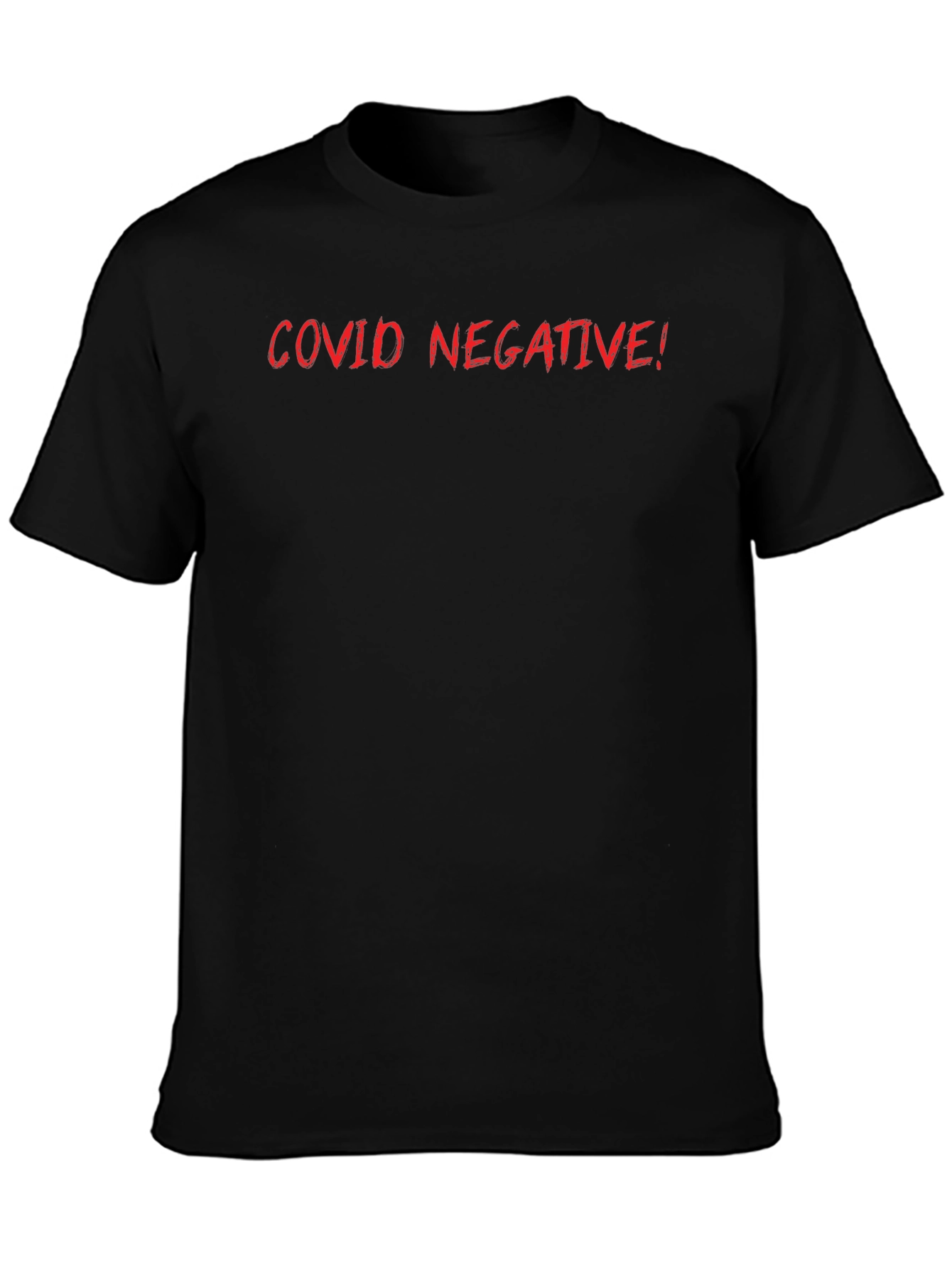 COVID Negative! Black Graphic Tee