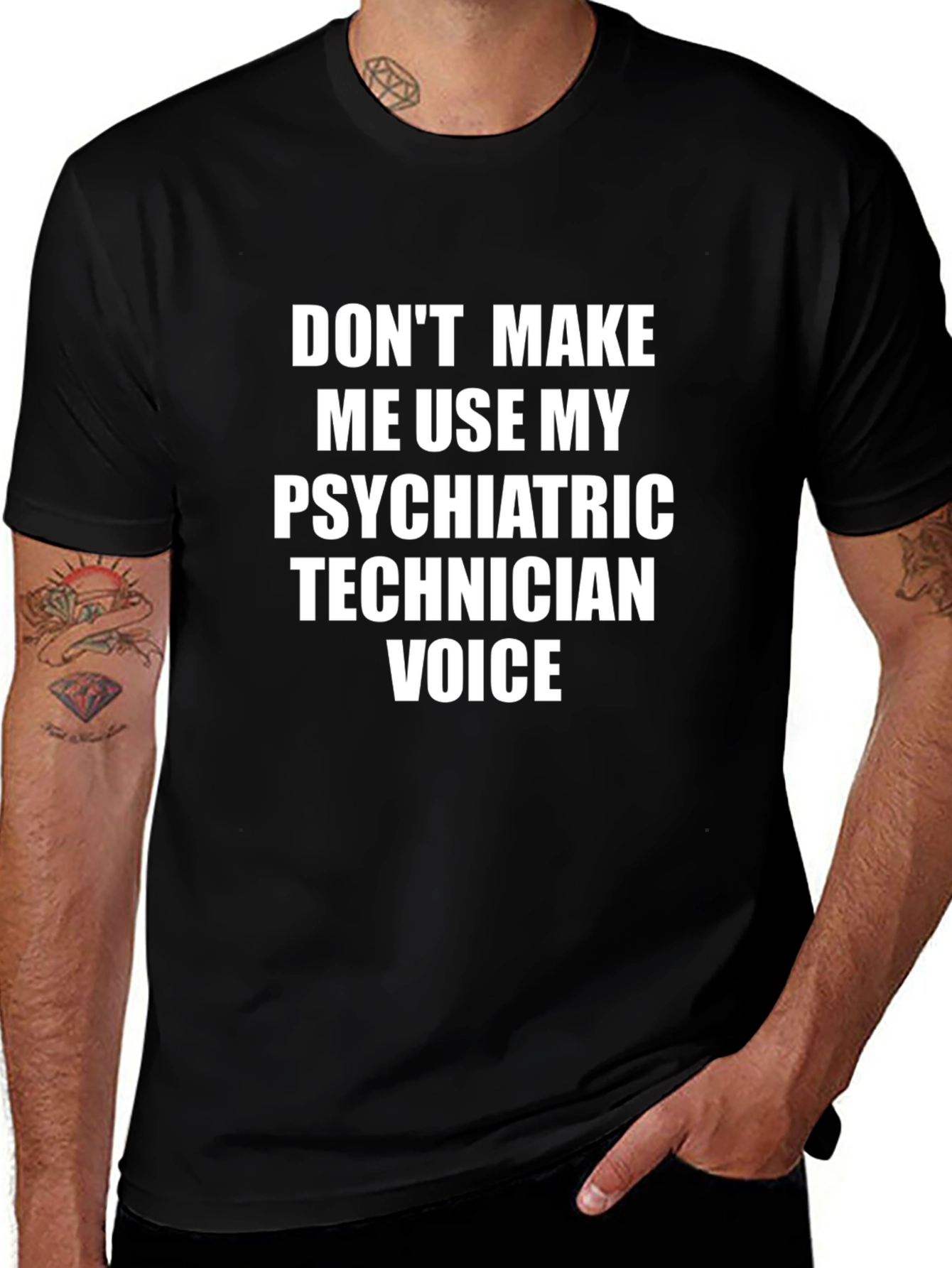 Psychiatric Technician Voice T-Shirt - Funny Tee