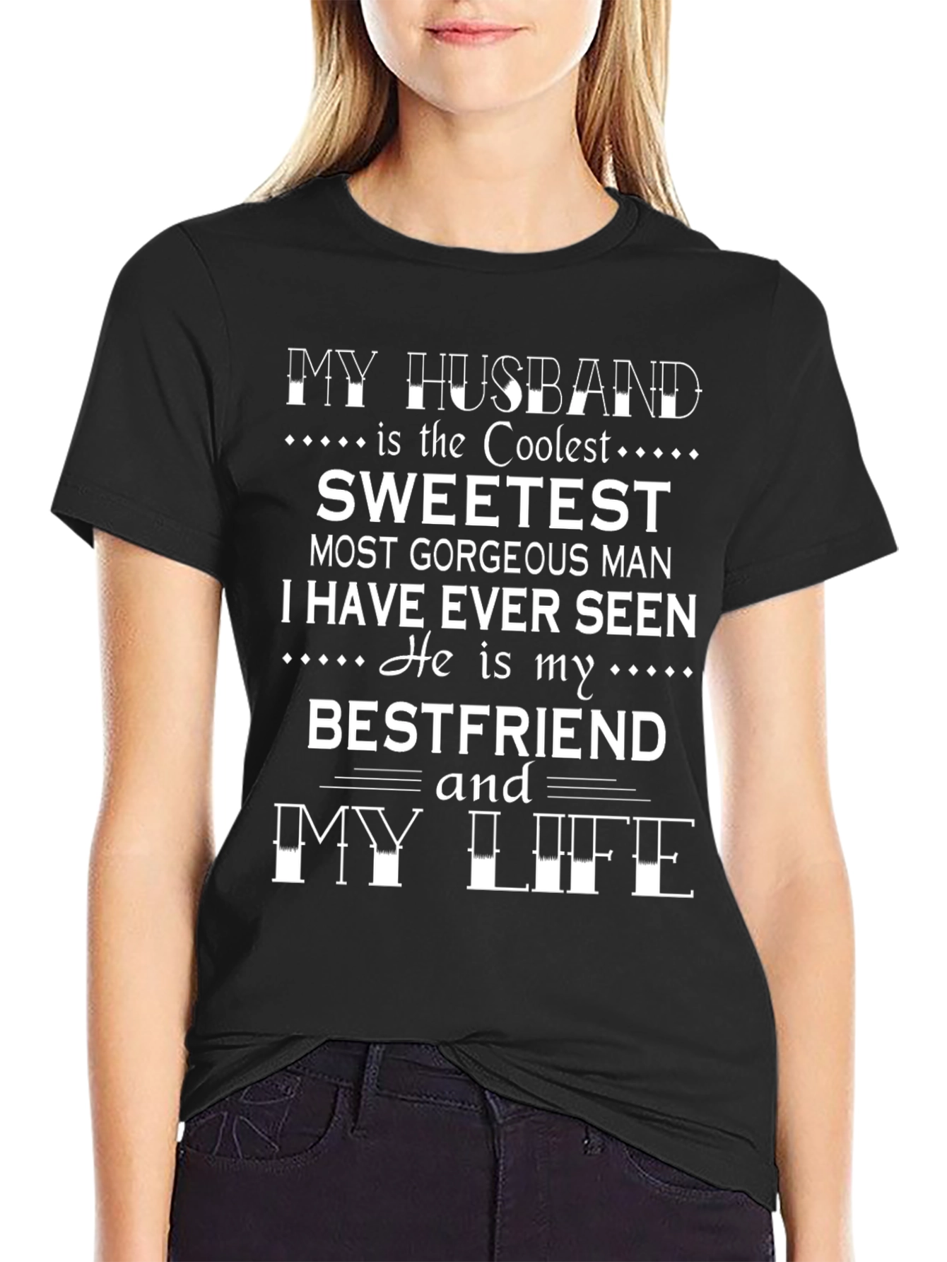 My Husband Coolest Sweetest Bestfriend T-Shirt