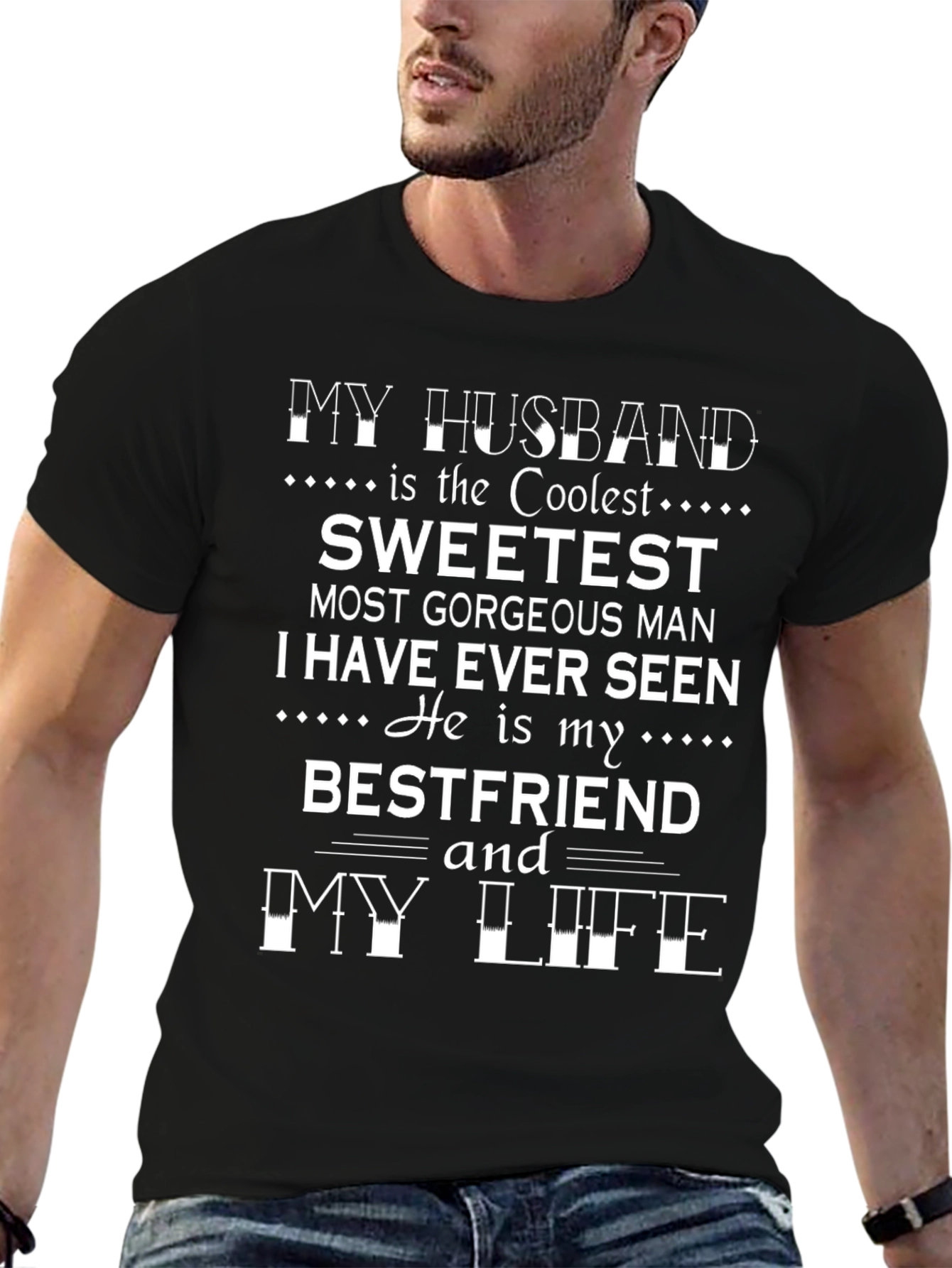 My Husband Coolest Sweetest Bestfriend T-Shirt
