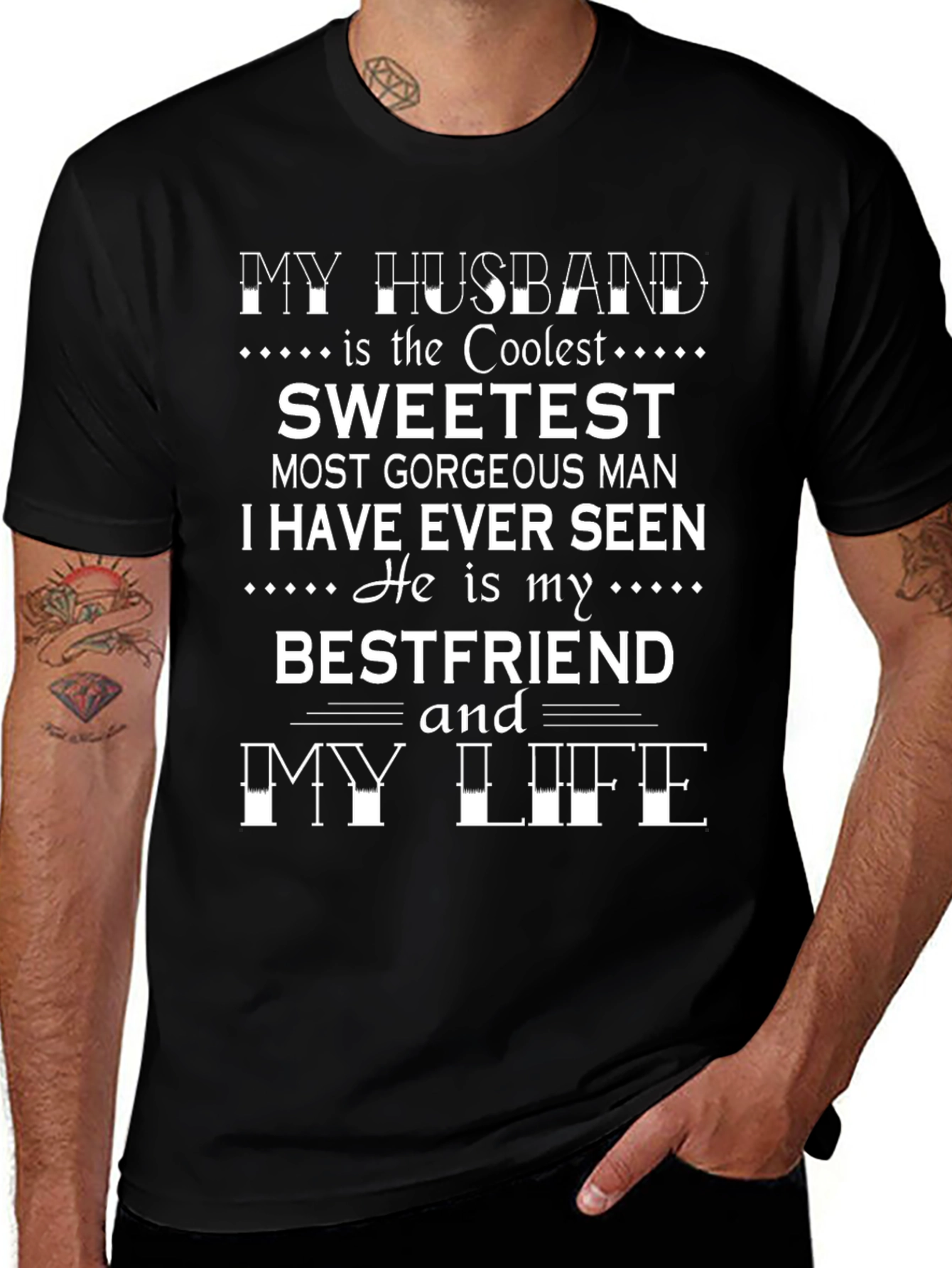 My Husband Coolest Sweetest Bestfriend T-Shirt