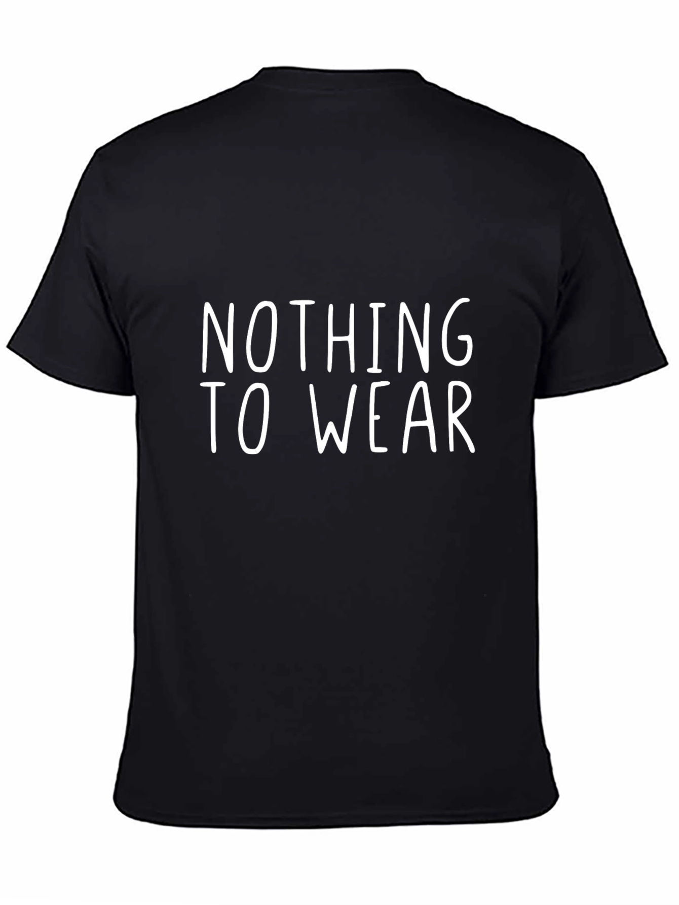 Nothing To Wear Funny Graphic Tee