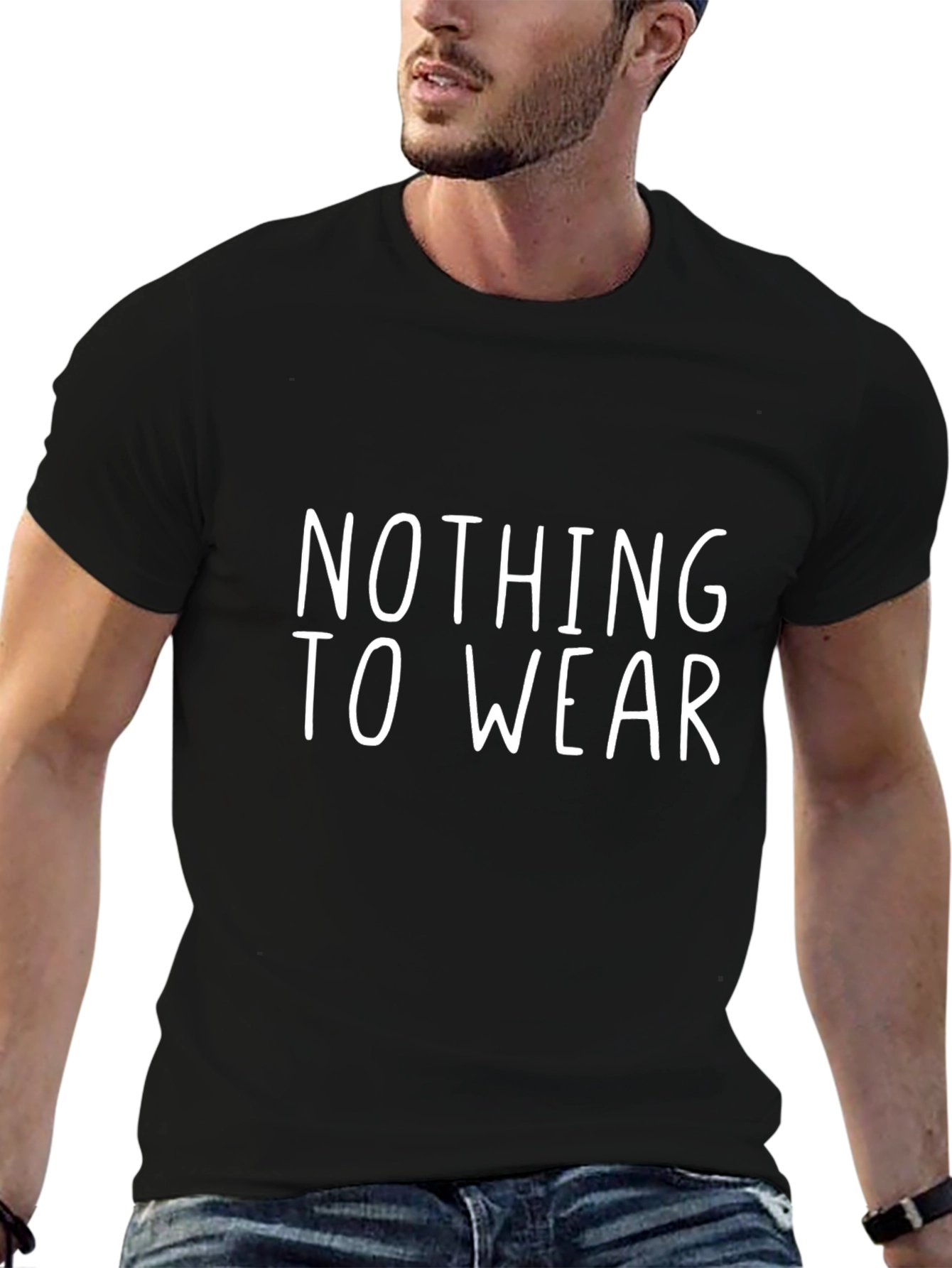 Nothing To Wear Funny Graphic Tee