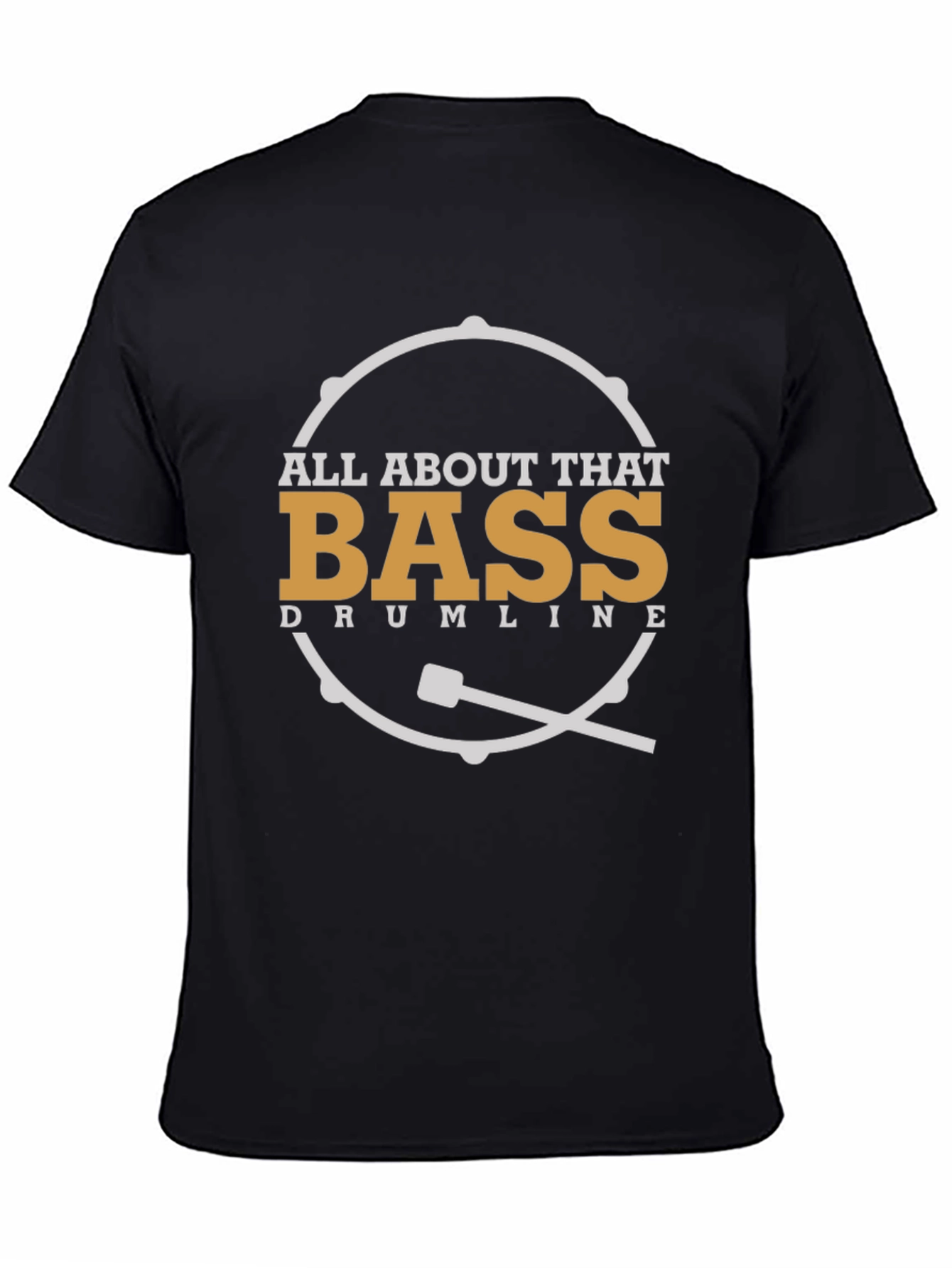 All About That Bass Drumline T-Shirt