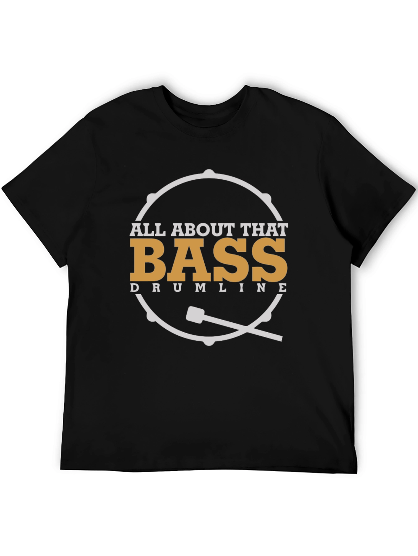 All About That Bass Drumline T-Shirt