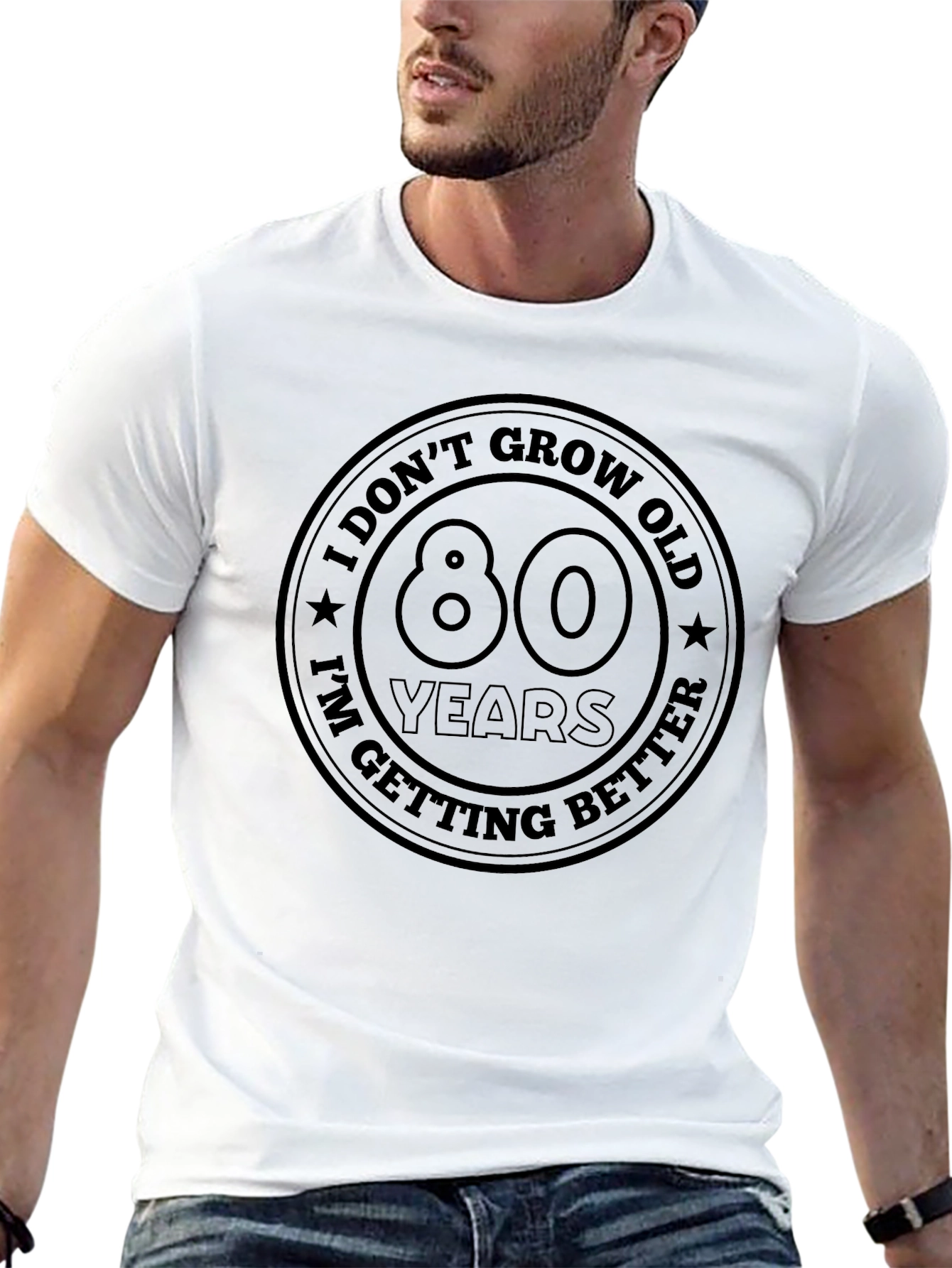 80 Years I Dont Grow Old T-Shirt