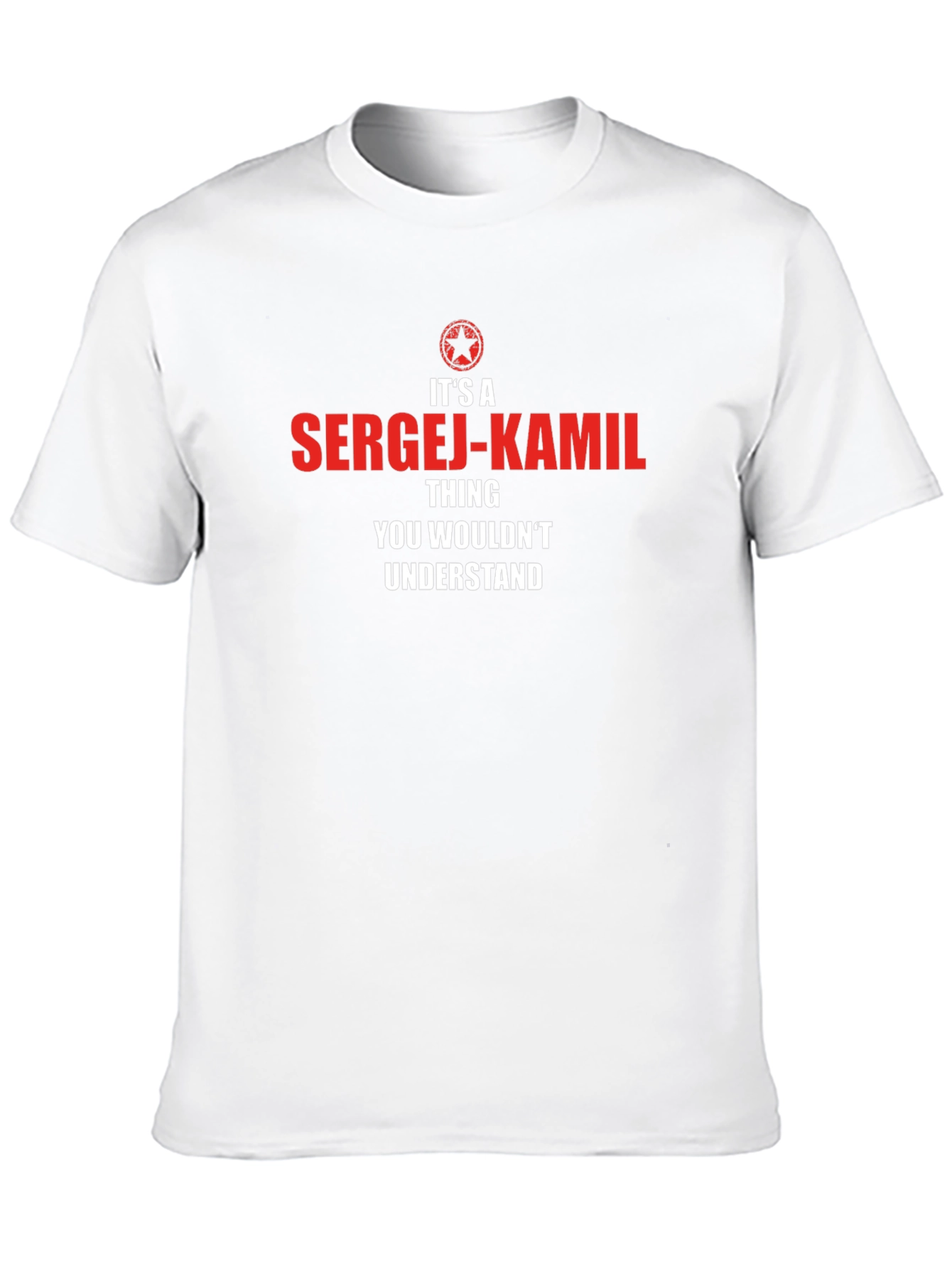 Sergej-Kamil T-Shirt - Funny Personalized Name Tee