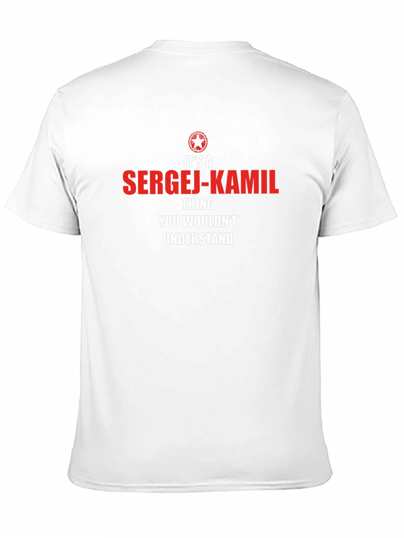 Sergej-Kamil T-Shirt - Funny Personalized Name Tee