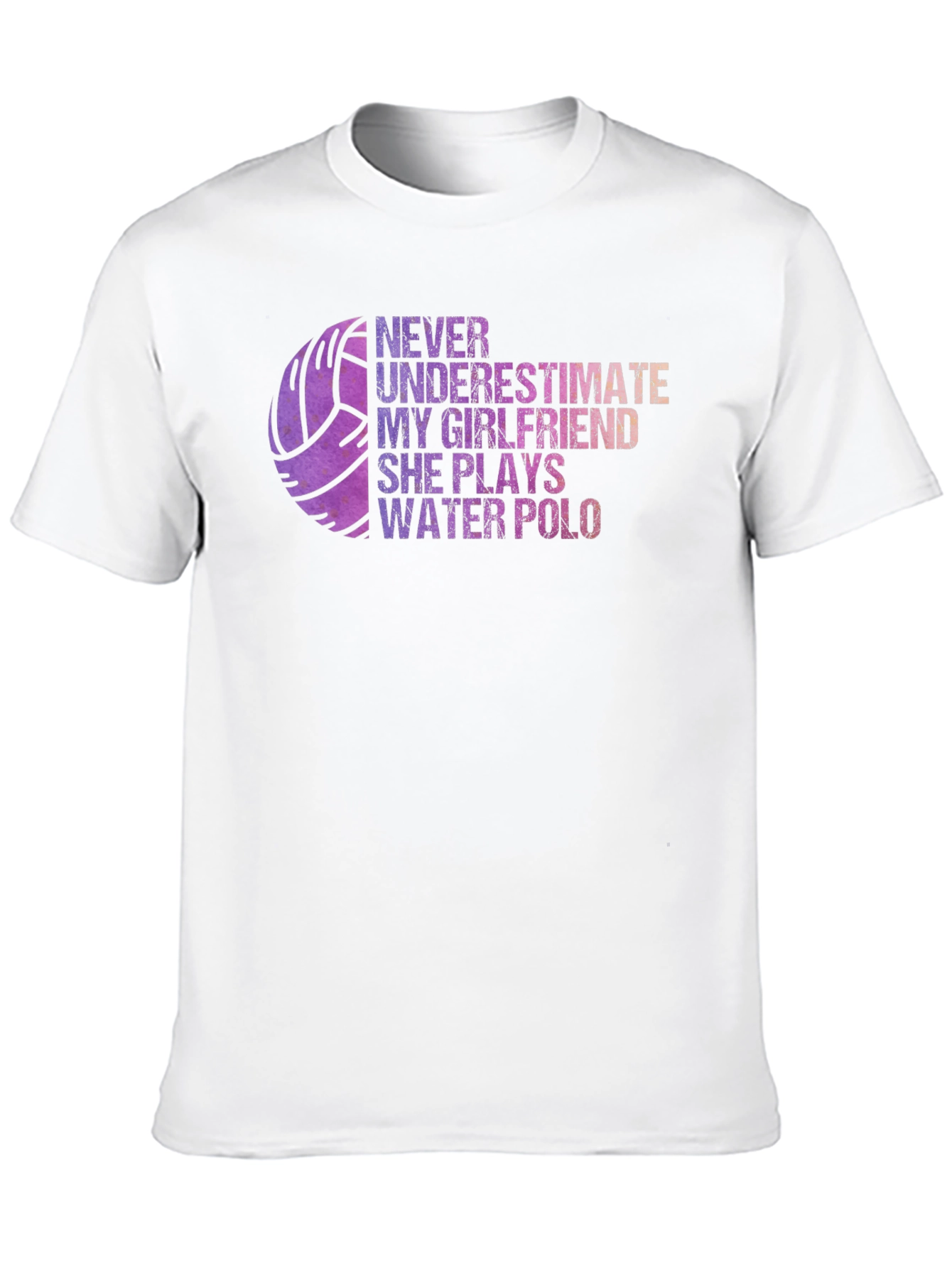 Water Polo Girlfriend T-Shirt: Never Underestimate Her!
