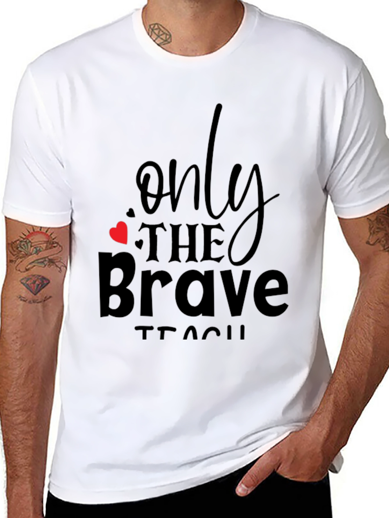 Only the Brave Teach Black T-Shirt