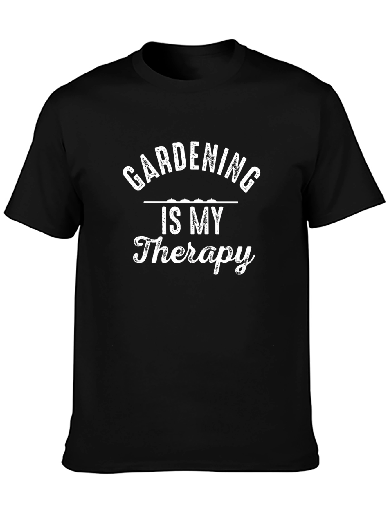 Gardening Is My Therapy Black T-Shirt