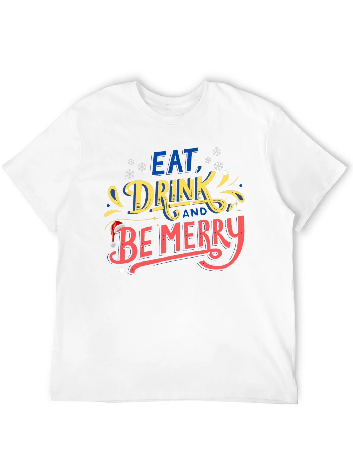 Eat Drink & Be Merry Holiday T-Shirt