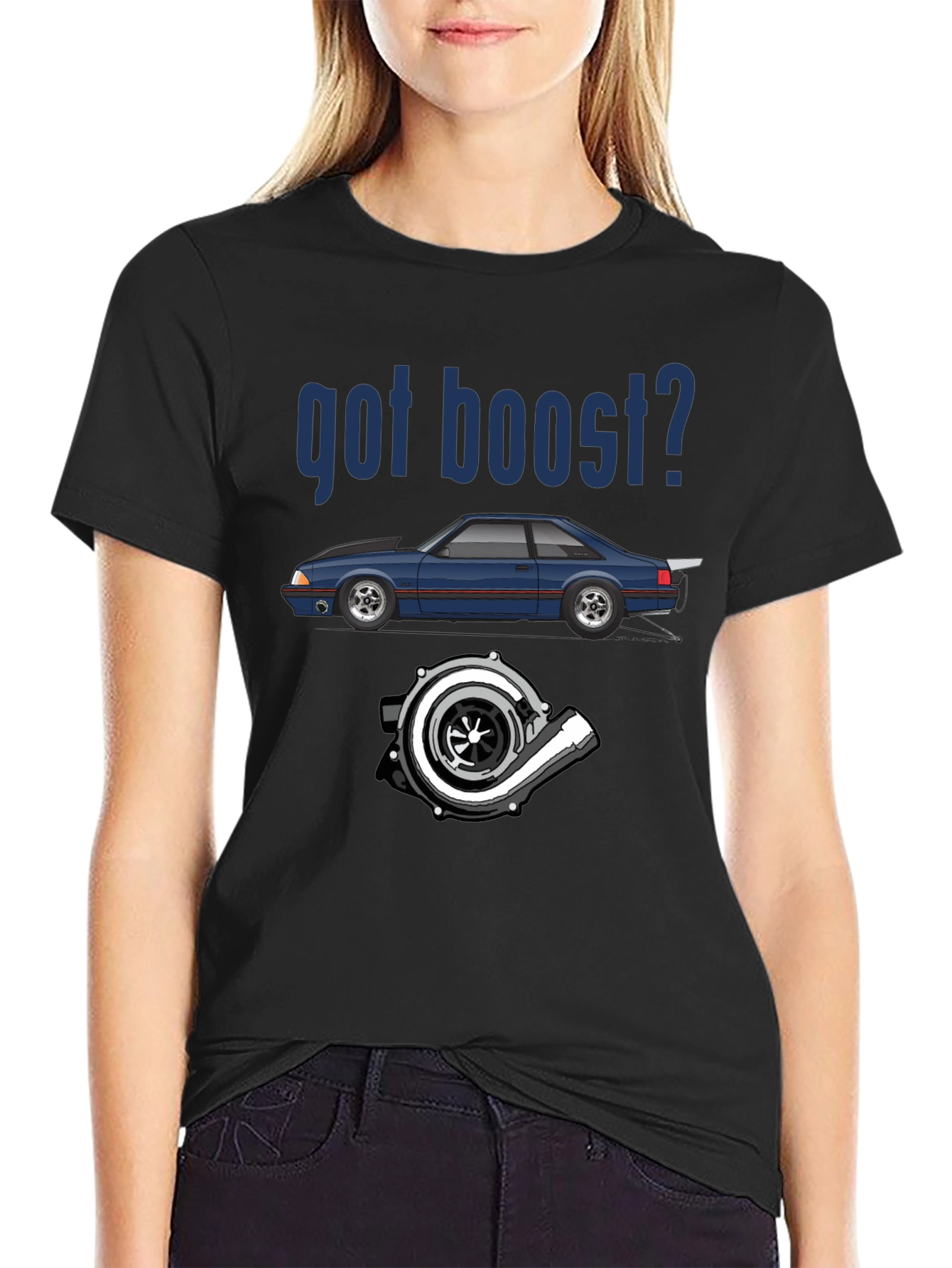 Got Boost? Car Enthusiast T-Shirt