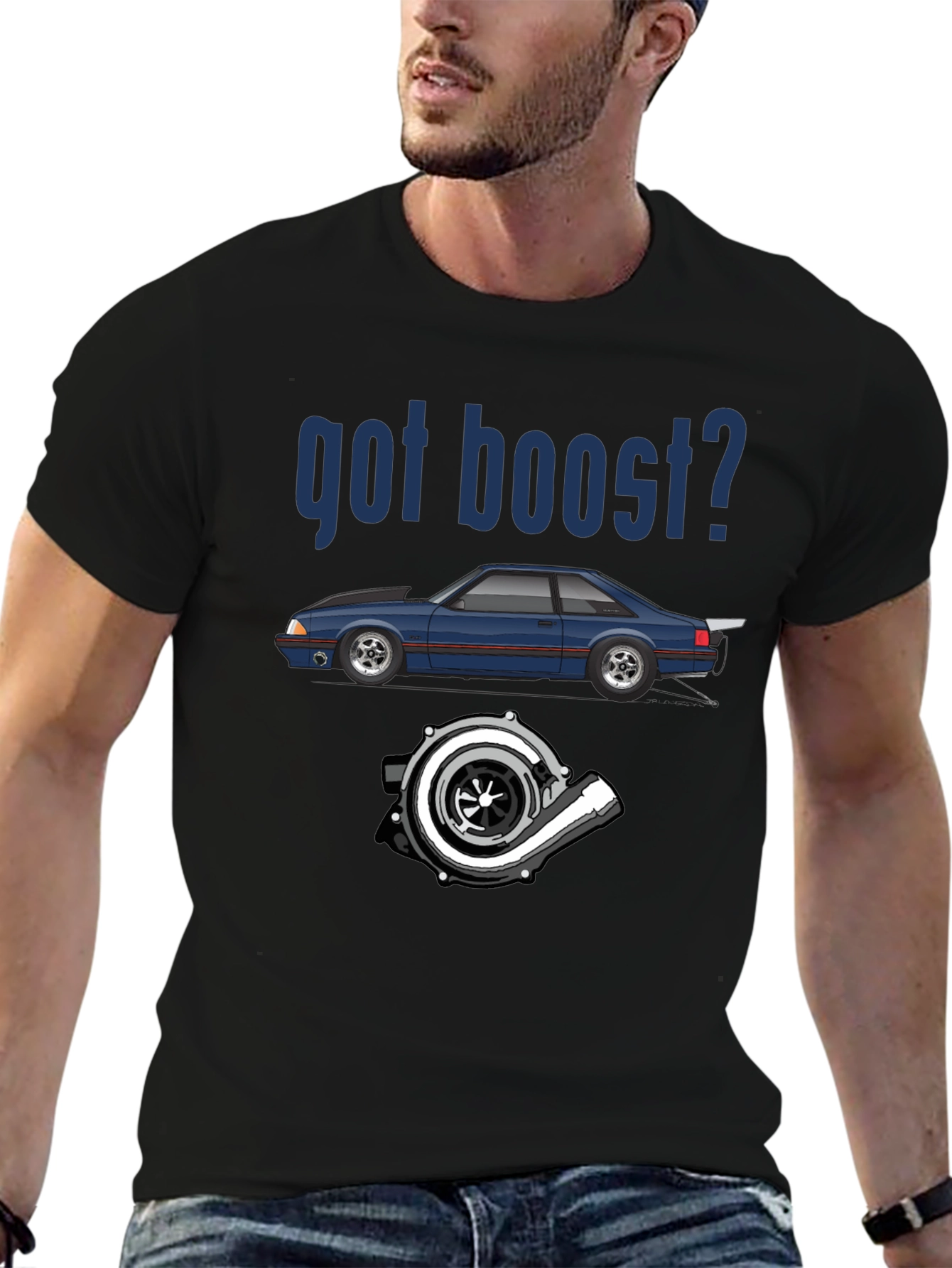 Got Boost? Car Enthusiast T-Shirt