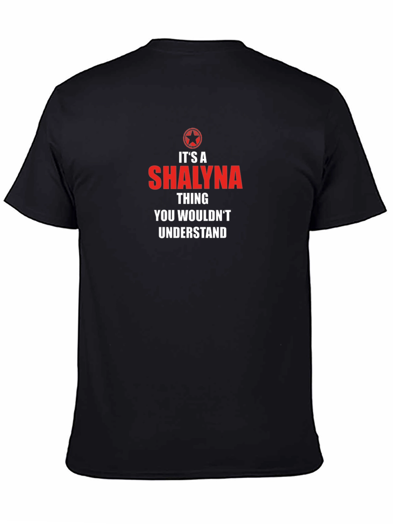 Its a Shalyna Thing T-Shirt